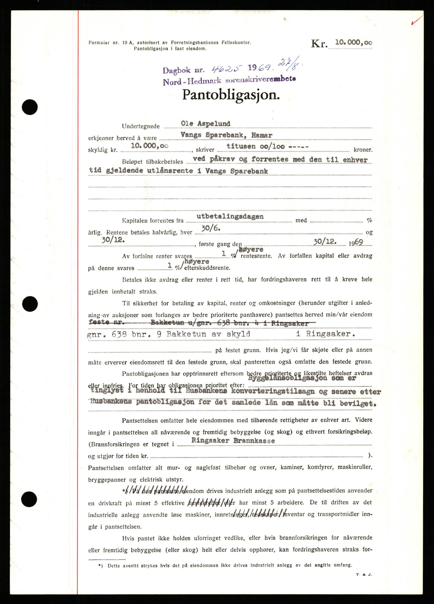 Nord-Hedmark sorenskriveri, SAH/TING-012/H/Hb/Hbf/L0081: Pantebok nr. B81, 1969-1969, Dagboknr: 4625/1969