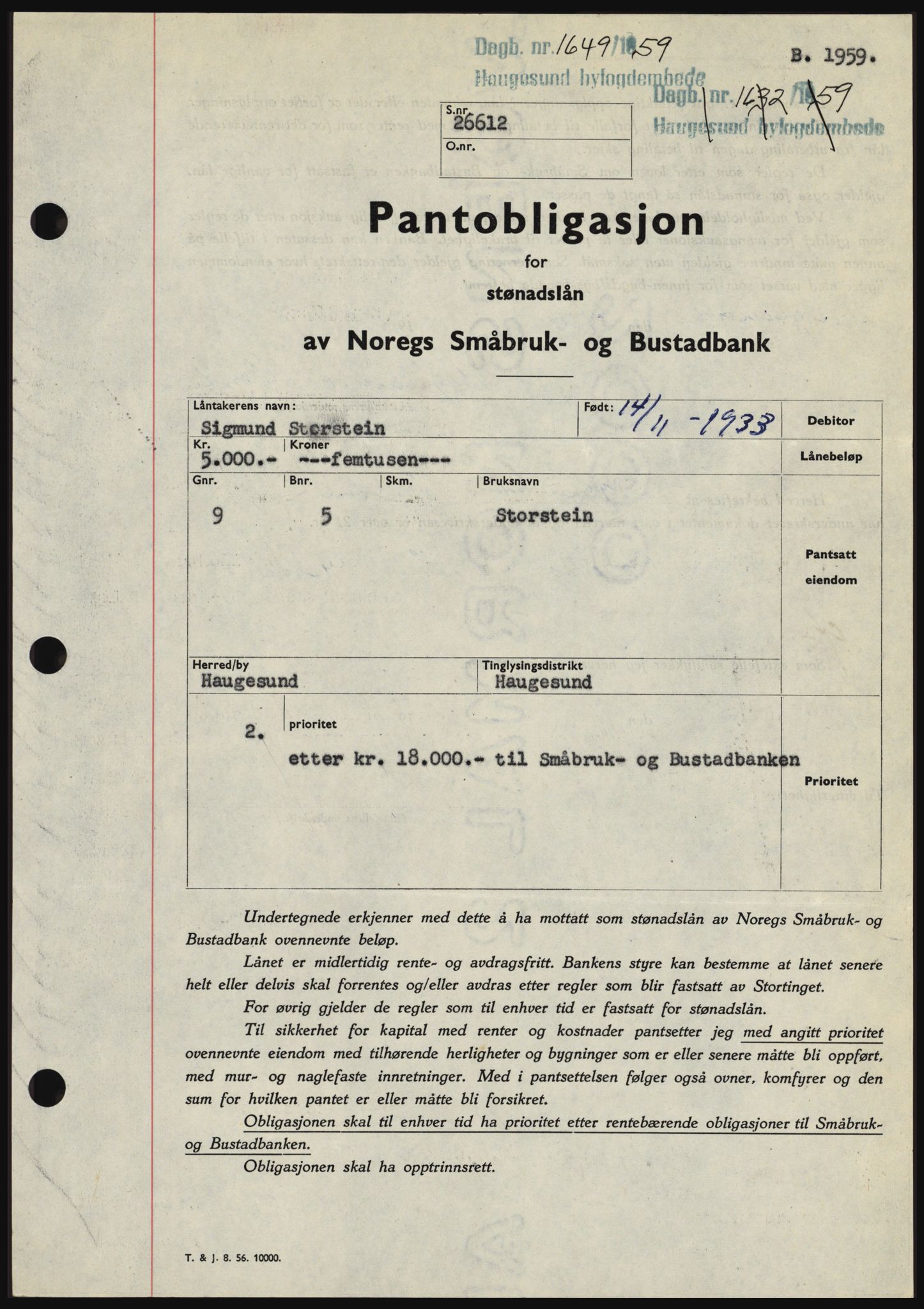 Haugesund tingrett, SAST/A-101415/01/II/IIC/L0045: Pantebok nr. B 45, 1959-1959, Dagboknr: 1649/1959