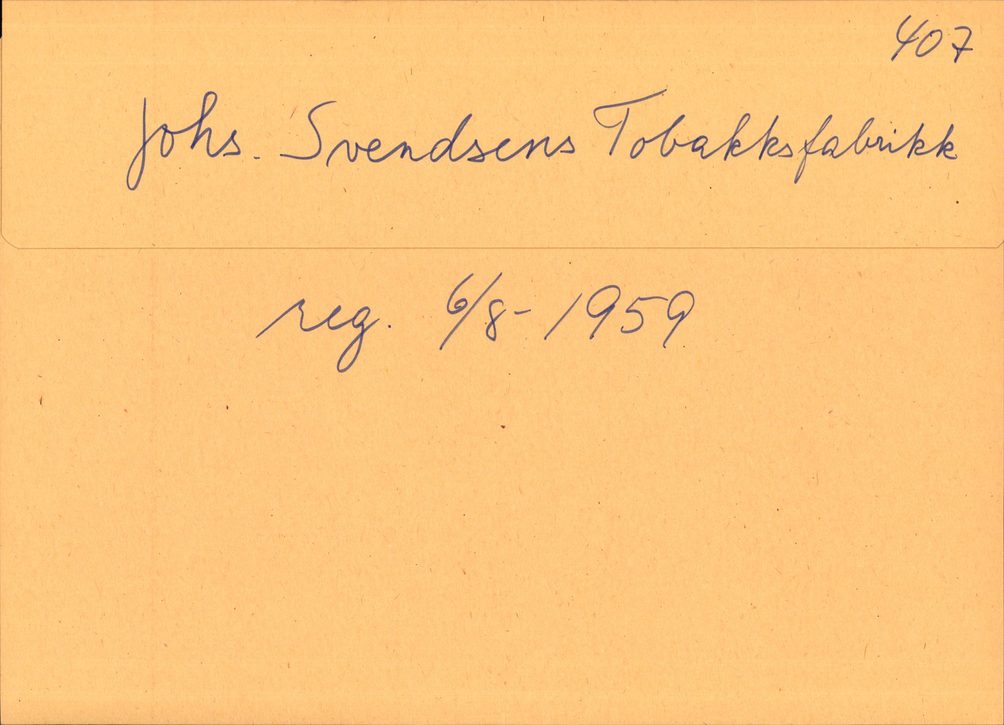 Stavanger byfogd, SAST/A-101408/002/J/Jd/Jde/L0002: Registreringsmeldinger og bilag. Enkeltmannsforetak, 351-750, 1905-1987, s. 105