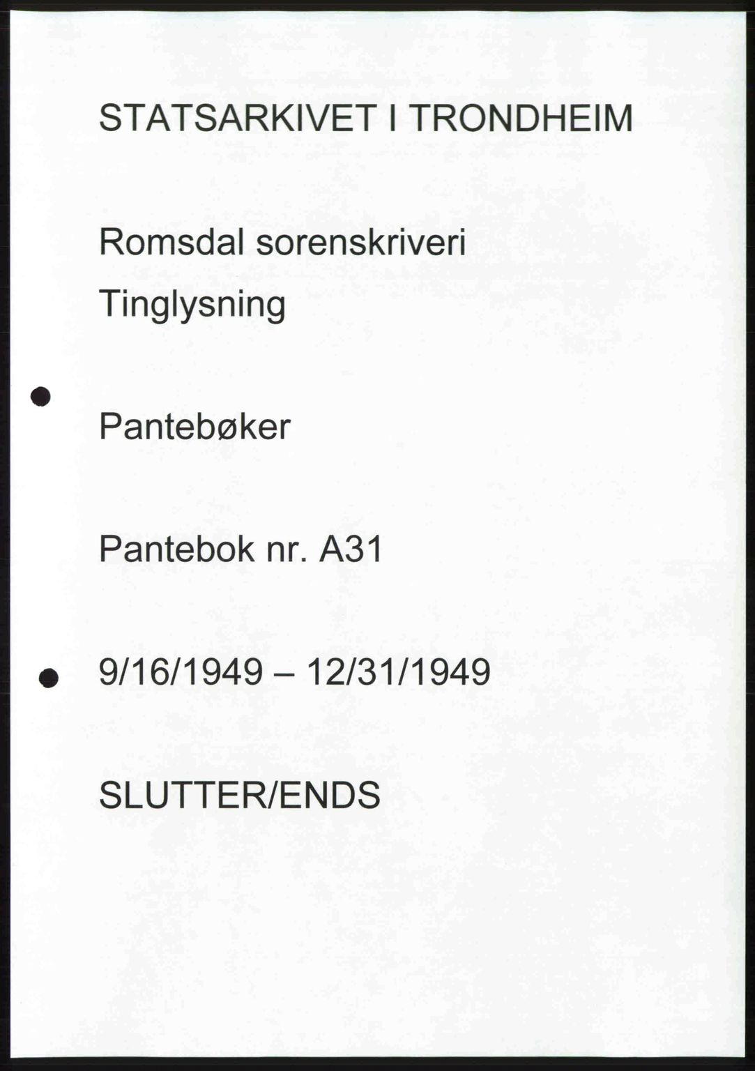 Romsdal sorenskriveri, AV/SAT-A-4149/1/2/2C: Pantebok nr. A31, 1949-1949, Tingl.dato: 31.12.1949