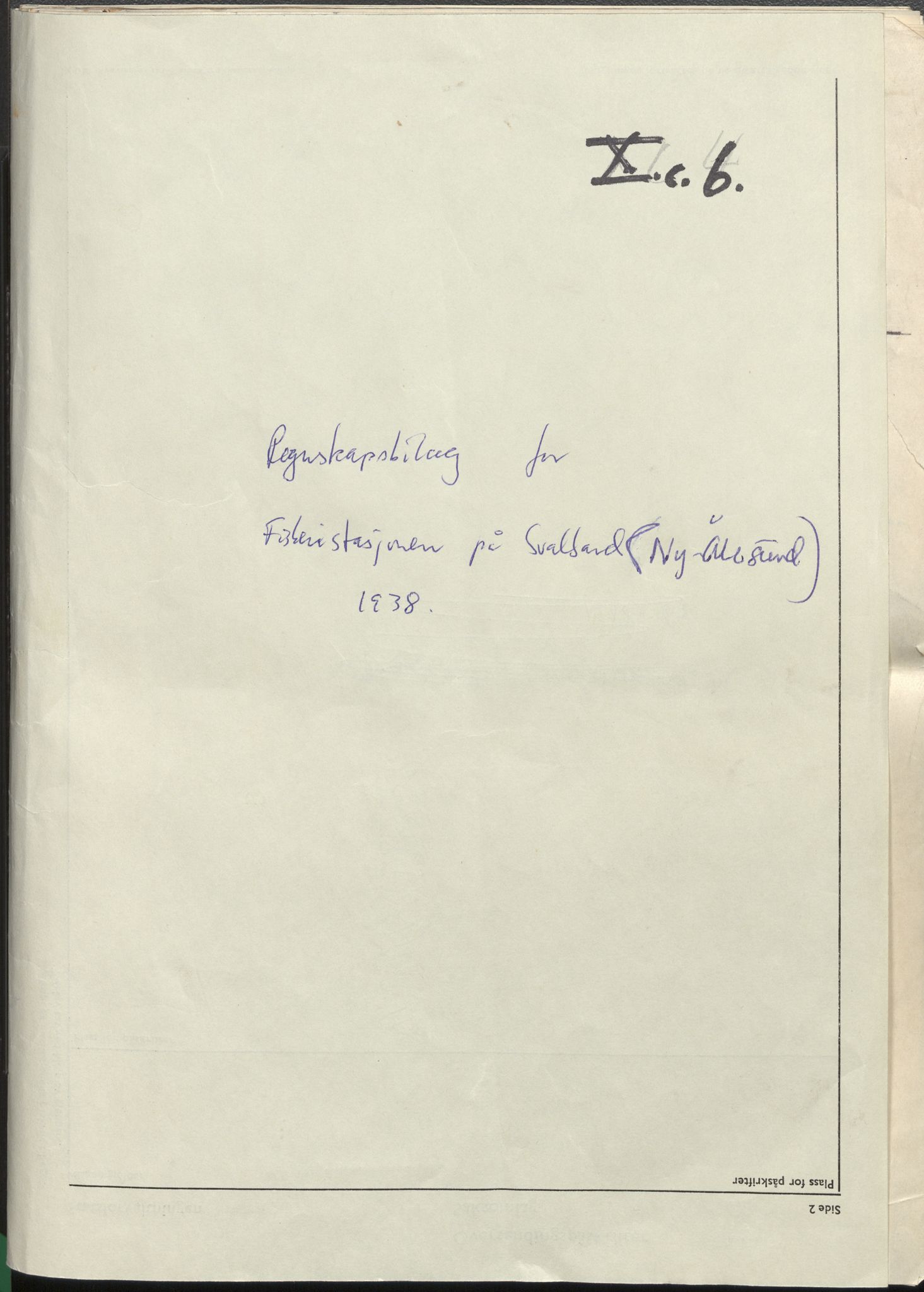 Fiskeridirektoratet - 1 Adm. ledelse - 16 De fiskerikyndige konsulenter, AV/SAB-A-2007/F/Fb/L0005: Regnskap for fiskeristasjon i Ny-Ålesund, 1935-1939, s. 2