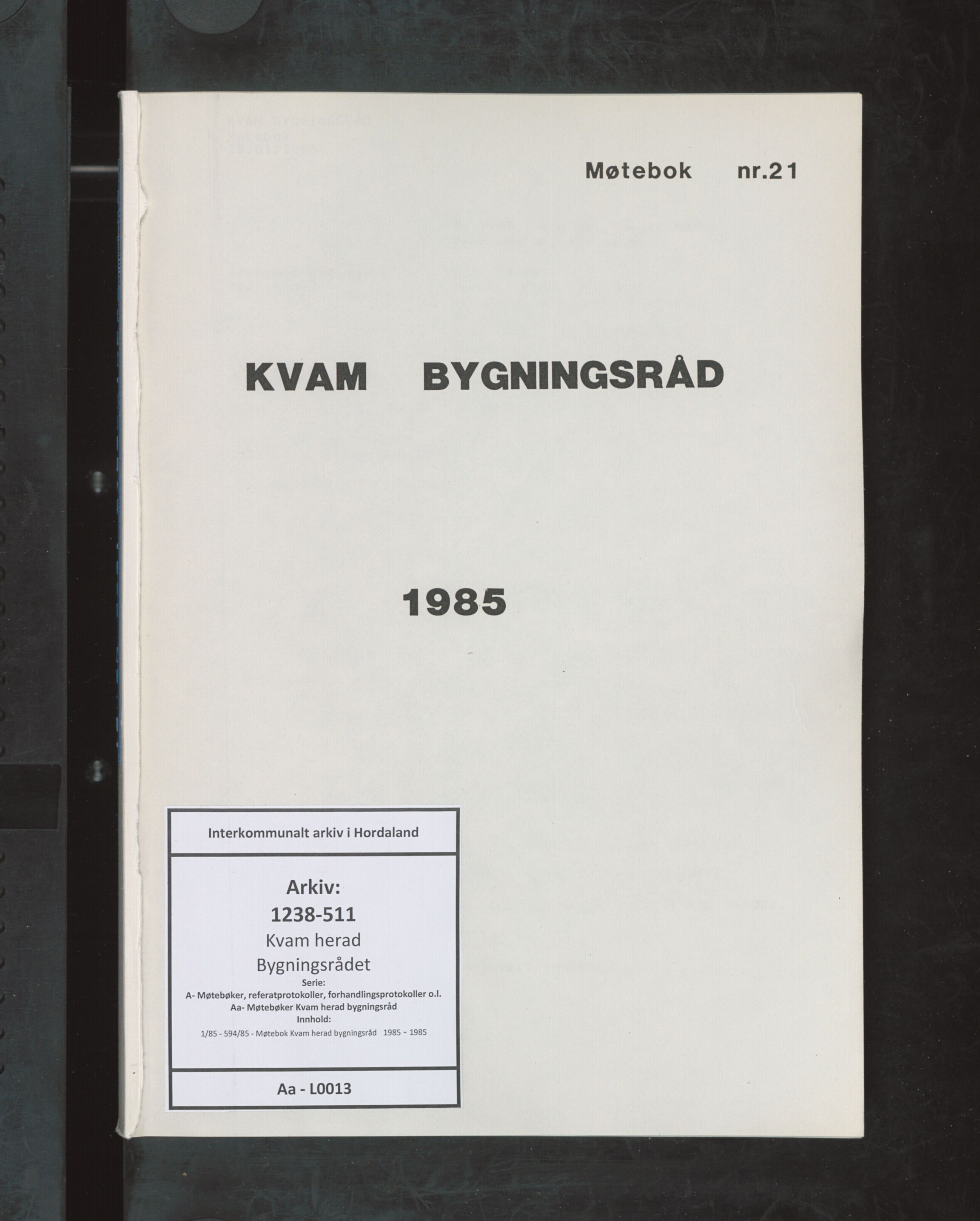 Kvam herad. Bygningsrådet, IKAH/1238-511/A/Aa/L0013: Møtebok Kvam herad bygningsråd , 1985