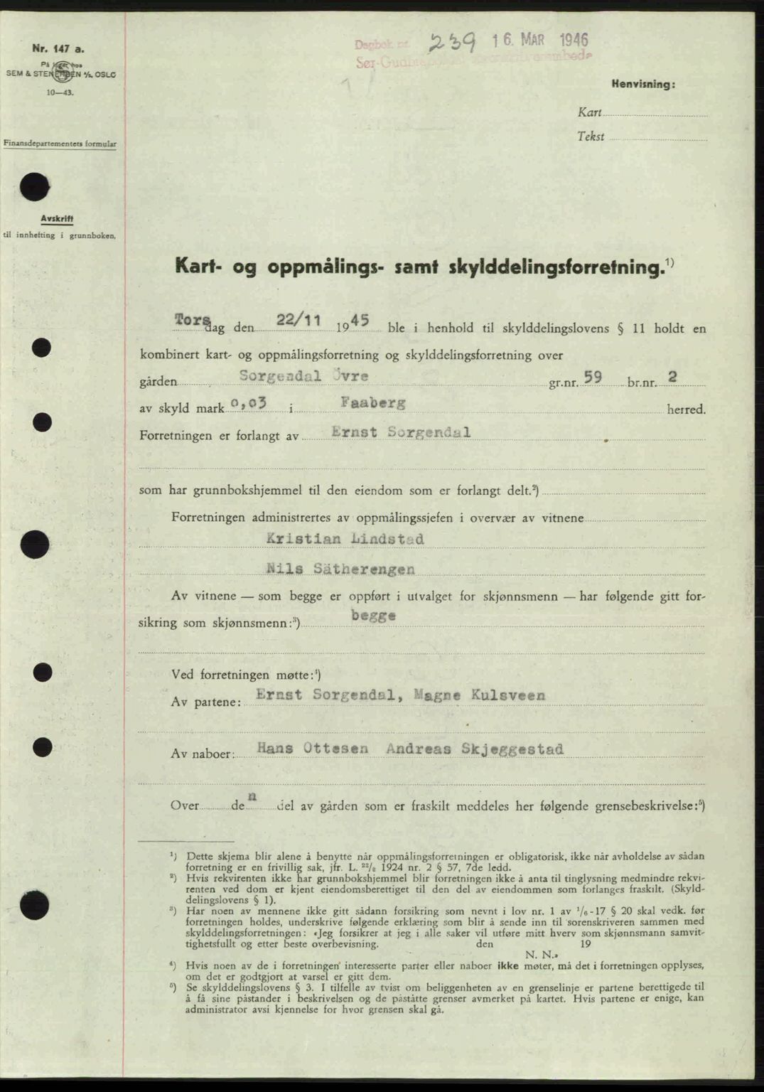 Sør-Gudbrandsdal tingrett, SAH/TING-004/H/Hb/Hbd/L0015: Pantebok nr. A15, 1945-1946, Dagboknr: 239/1946