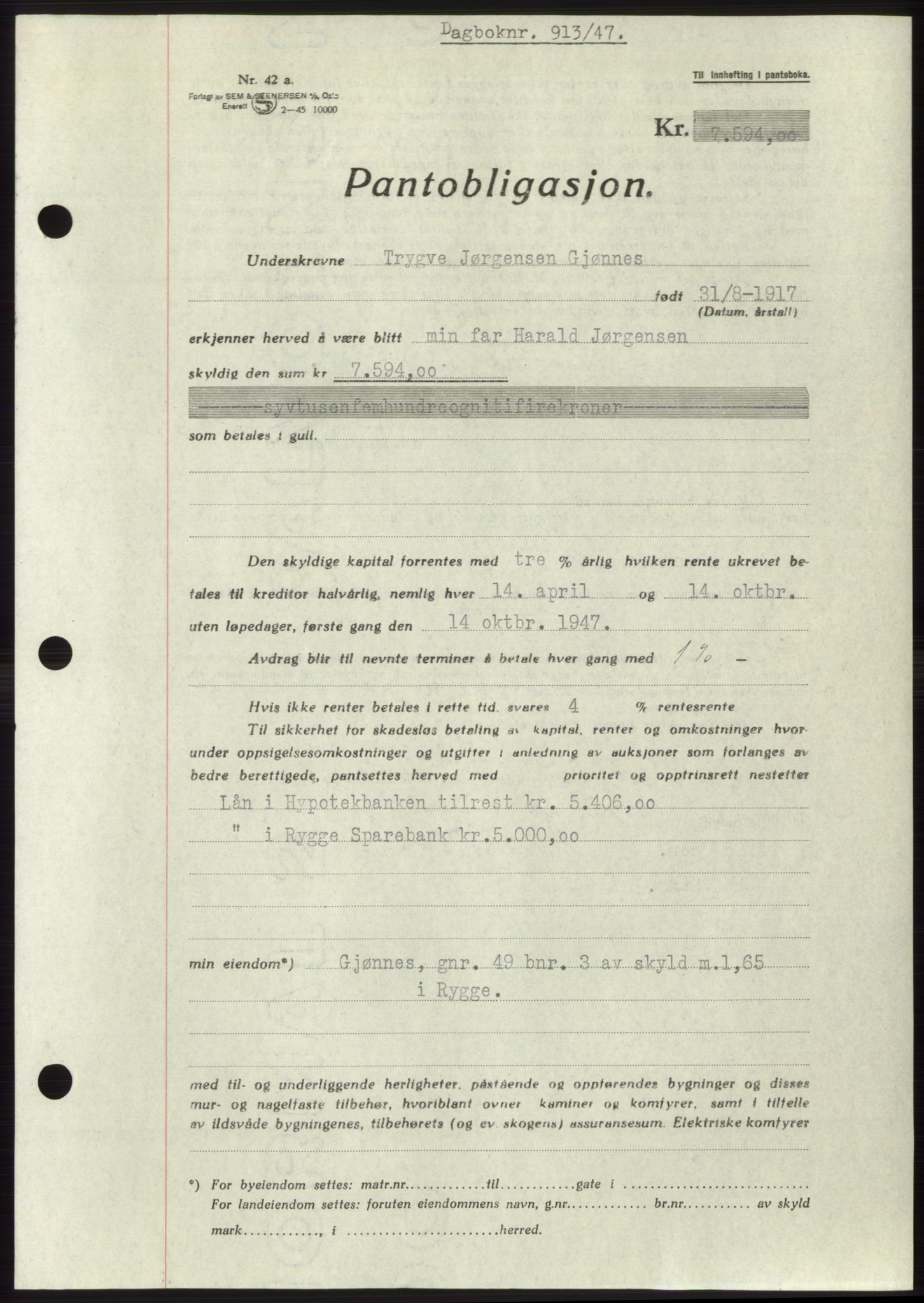 Moss sorenskriveri, SAO/A-10168: Pantebok nr. B17, 1947-1947, Dagboknr: 913/1947