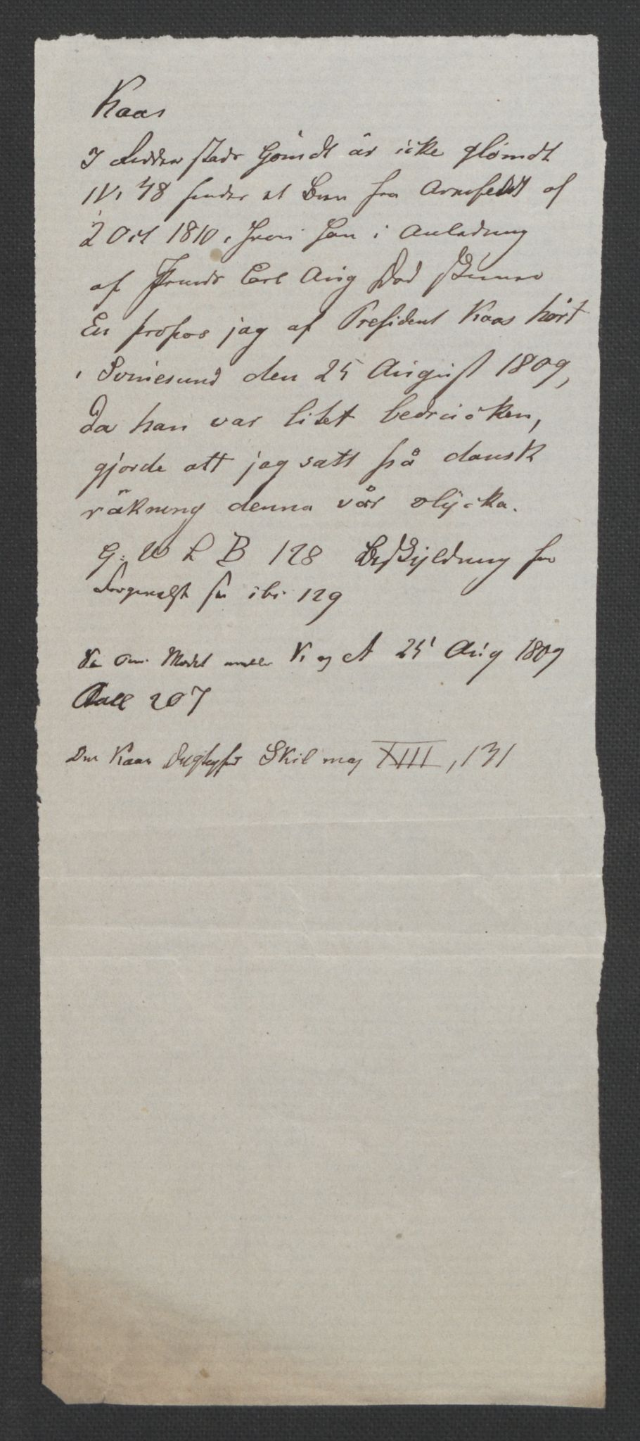 Faye, Andreas, RA/PA-0015/F/Fh/L0026/0001: -- / Smaa-bidrag til Norges historie i det 19de aarhundrede. Særlig brev til J. Aall 1808-1810 og 1815. Endel pakker in folio, s. 141