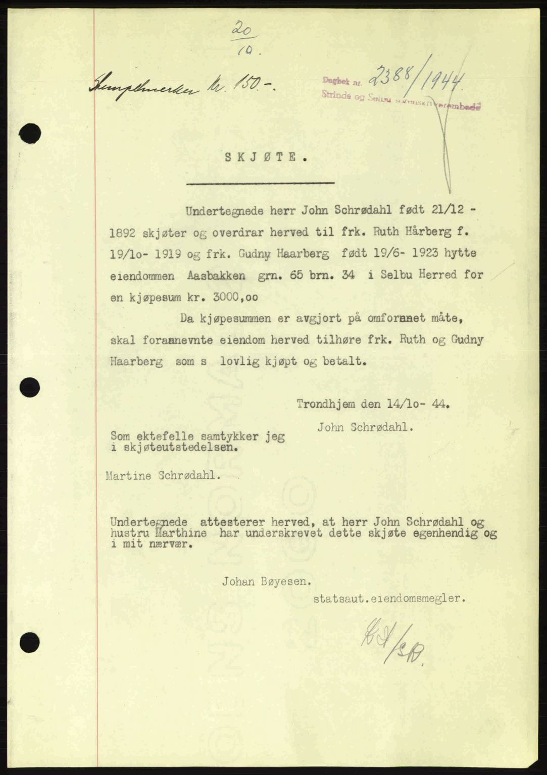 Strinda og Selbu sorenskriveri, SAT/A-0015/2/2C: Pantebok nr. A9, 1944-1945, Dagboknr: 2388/1944