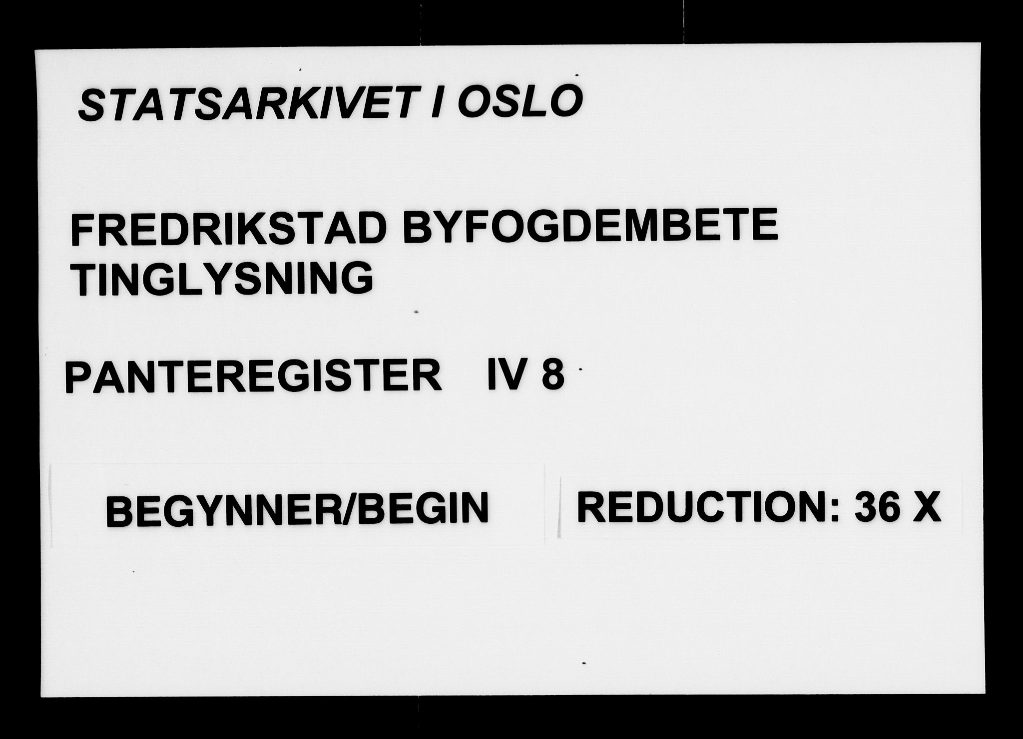 Fredrikstad byfogd, SAO/A-10473a/G/Gb/Gbd/L0008: Panteregister nr. IV 8
