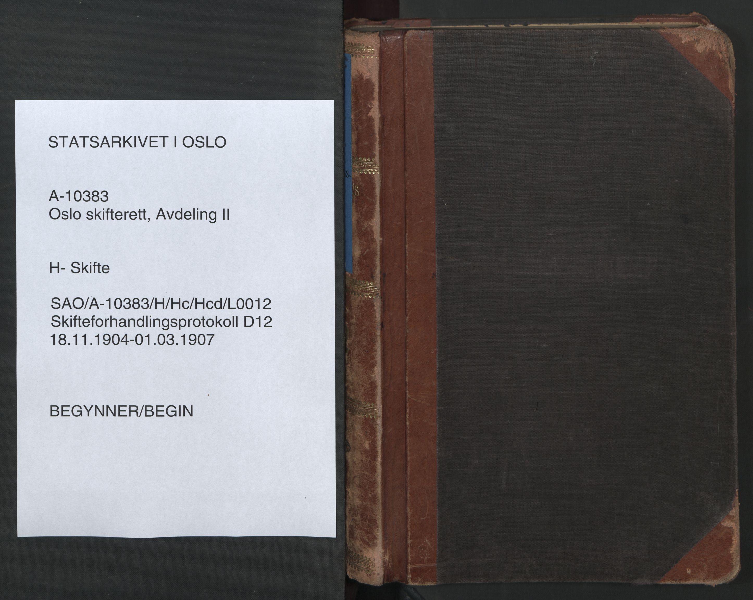 Oslo skifterett, AV/SAO-A-10383/H/Hc/Hcd/L0012: Skifteforhandlingsprotokoll, 1904-1907