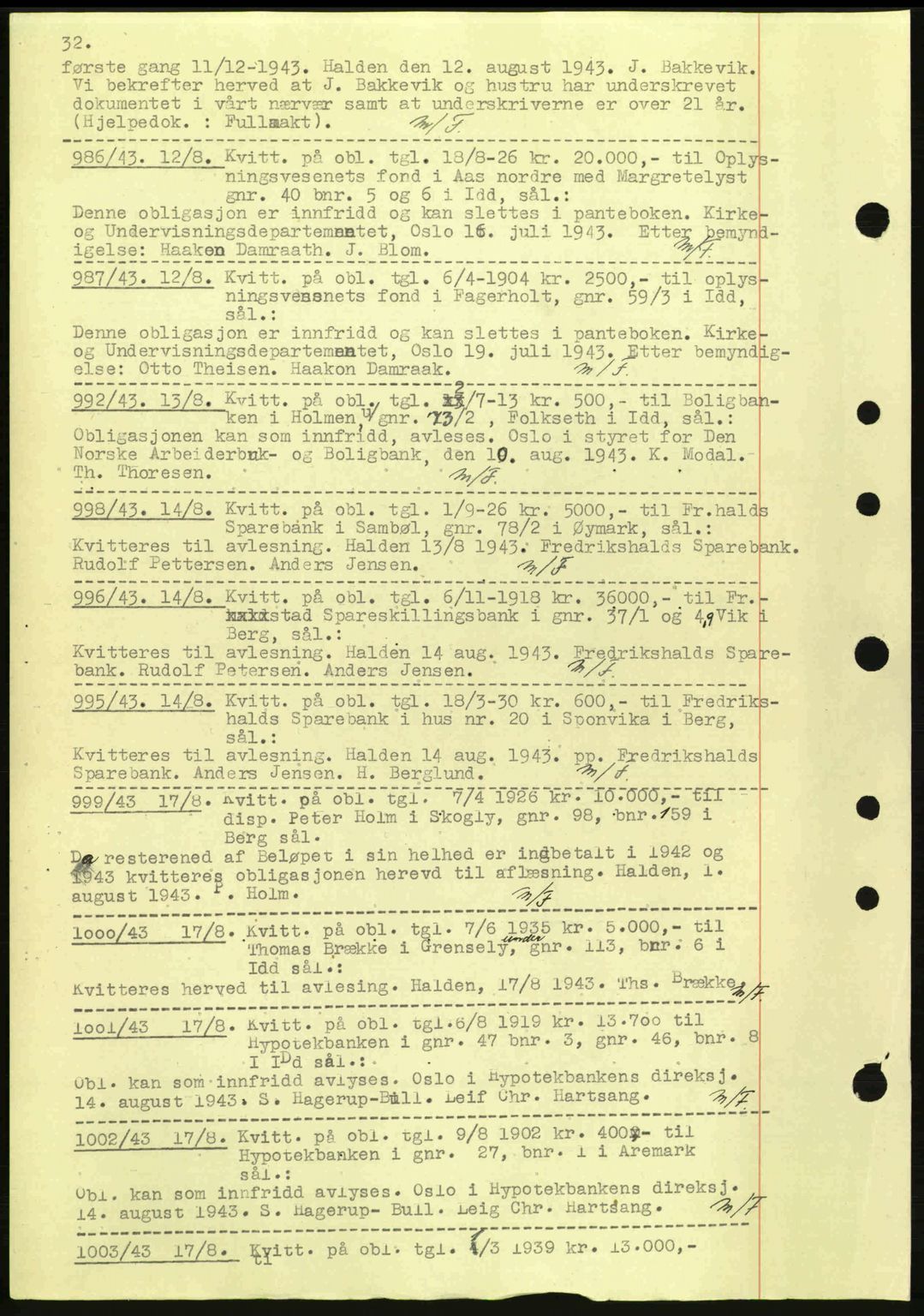 Idd og Marker sorenskriveri, AV/SAO-A-10283/G/Gb/Gbc/L0002: Pantebok nr. B4-9a, 1939-1945, Dagboknr: 986/1943