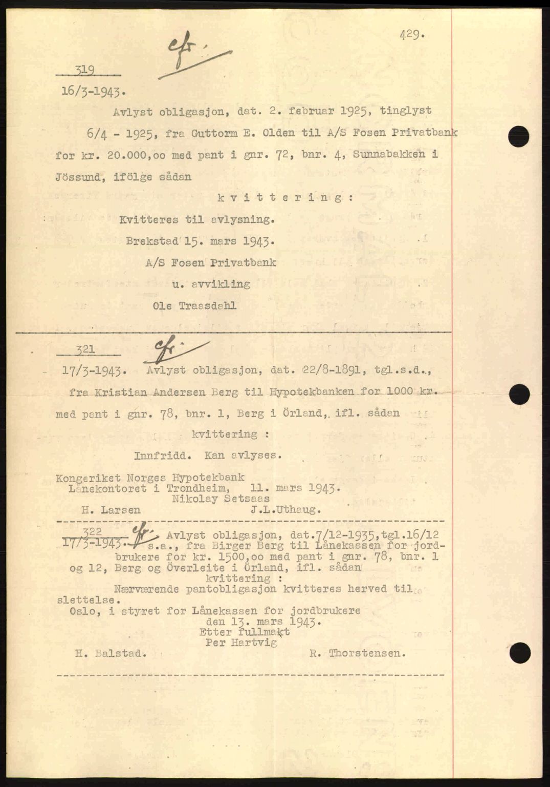 Fosen sorenskriveri, SAT/A-1107/1/2/2C: Pantebok nr. A2, 1942-1943, Dagboknr: 319/1943