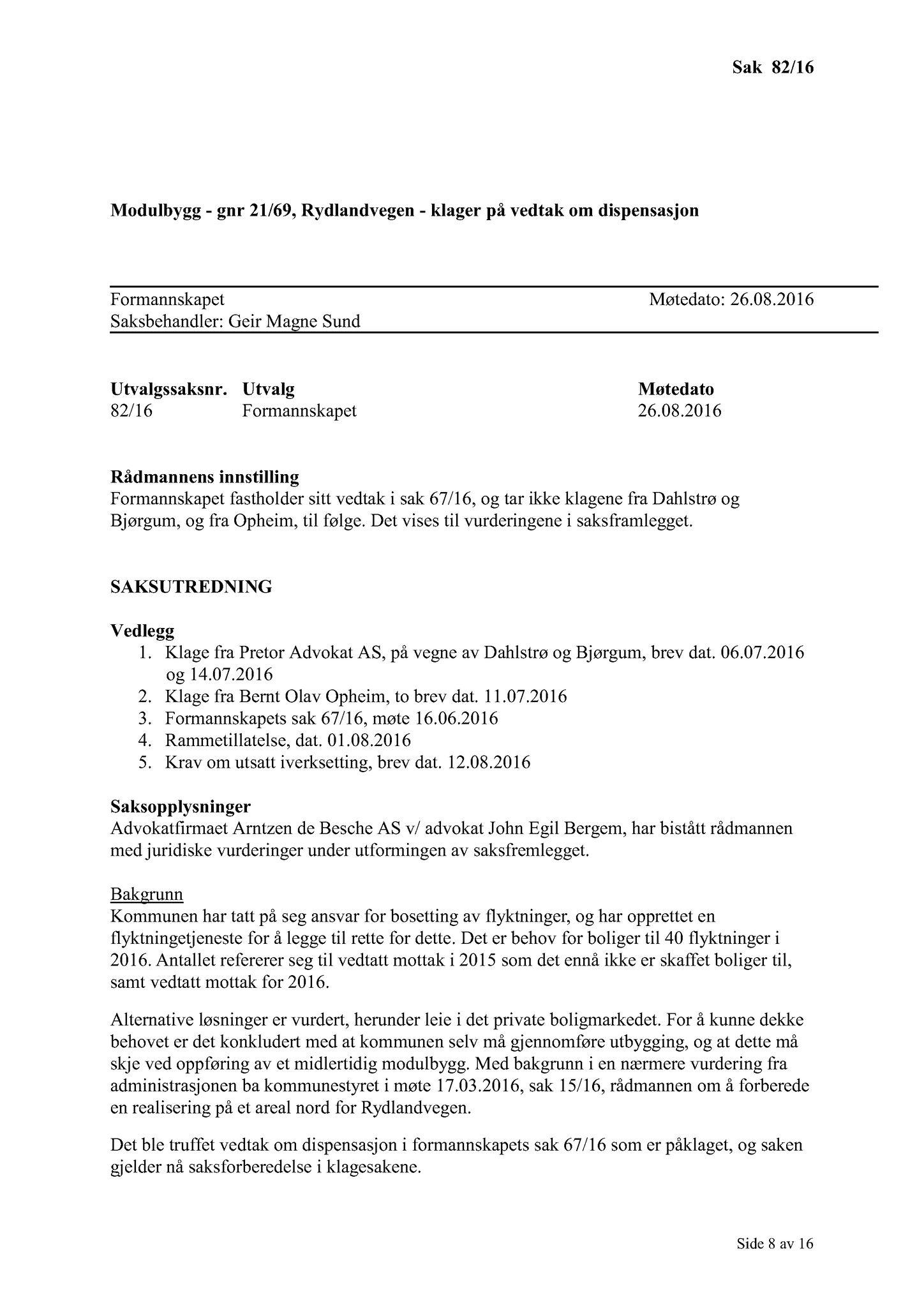 Klæbu Kommune, TRKO/KK/02-FS/L009: Formannsskapet - Møtedokumenter, 2016, s. 1260