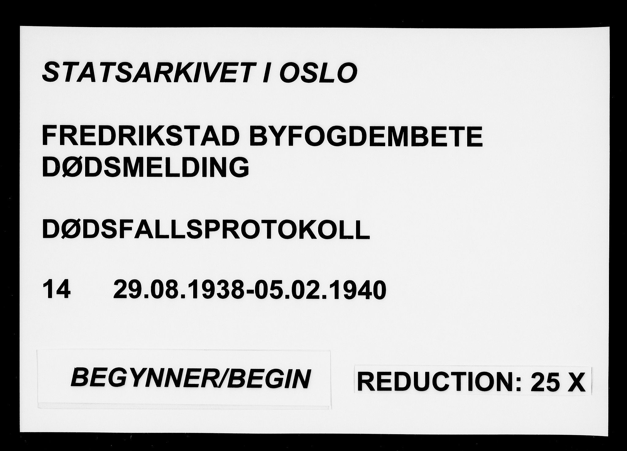 Fredrikstad byfogd, SAO/A-10473a/H/Ha/Hab/L0014: Dødsfallsprotokoll, 1938-1940