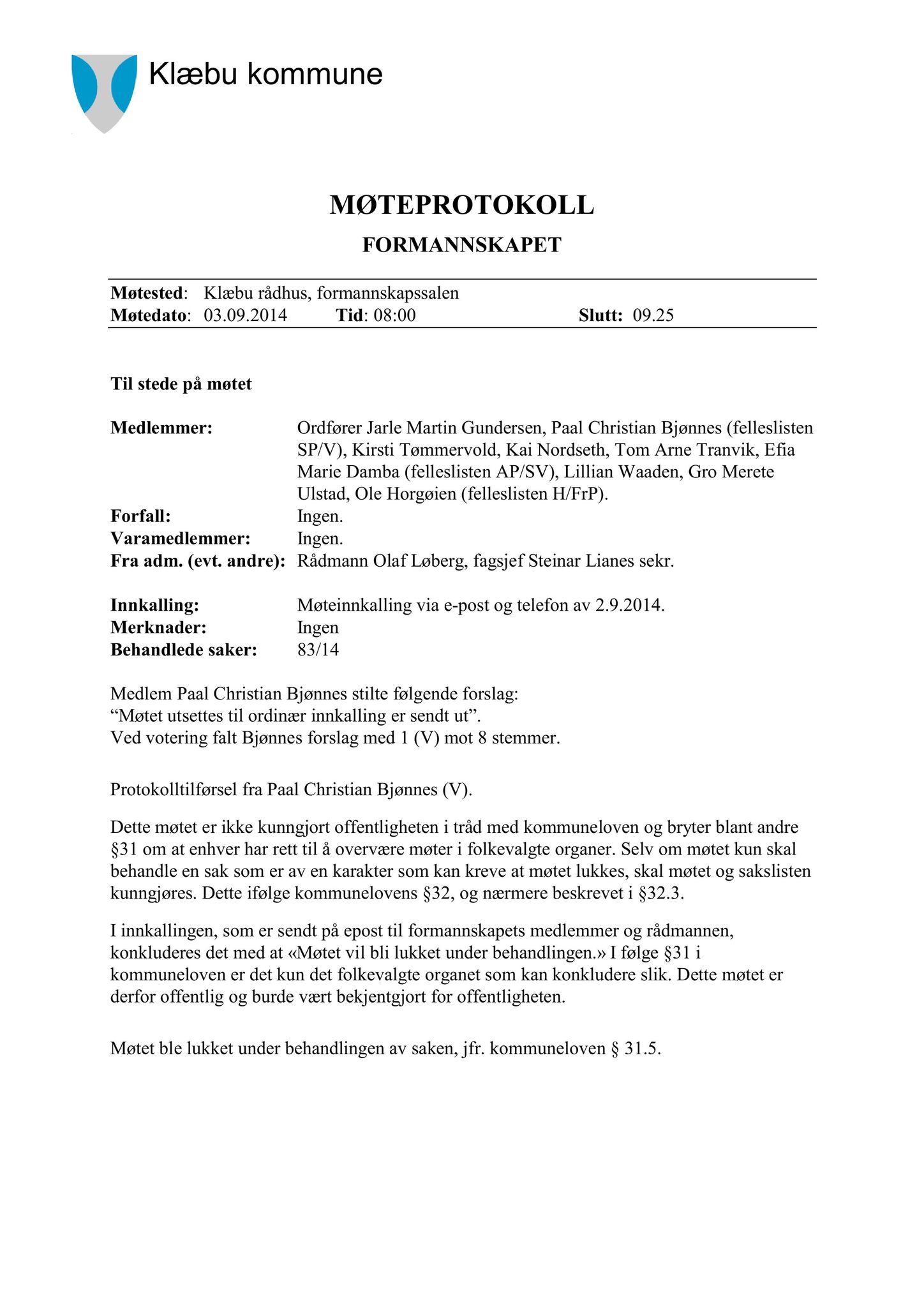 Klæbu Kommune, TRKO/KK/02-FS/L007: Formannsskapet - Møtedokumenter, 2014, s. 2770