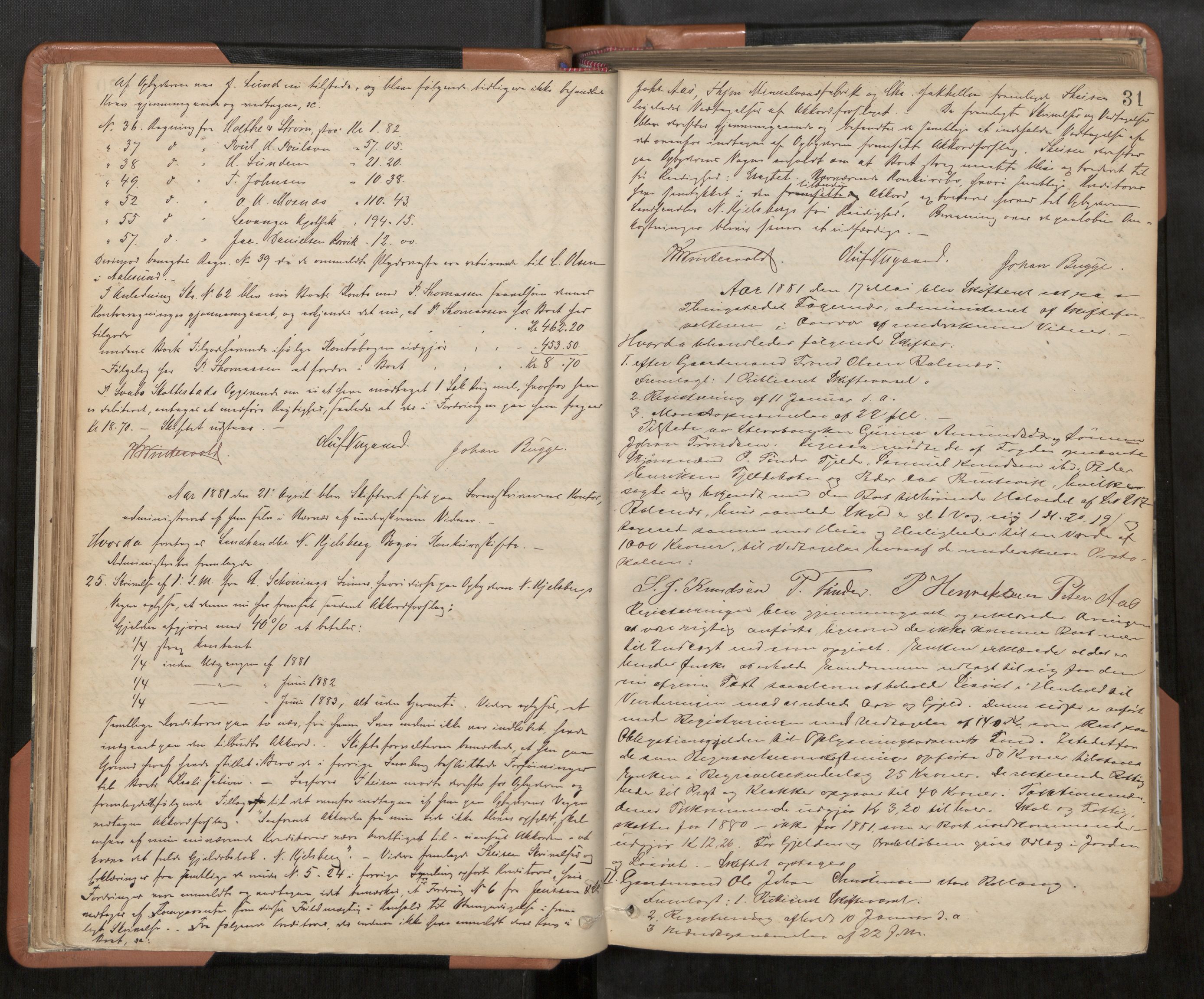 Steigen og Ofoten sorenskriveri, AV/SAT-A-0030/1/3/3B/L0001: Skiftebehandlingsprotokoll, 1879-1901, s. 31