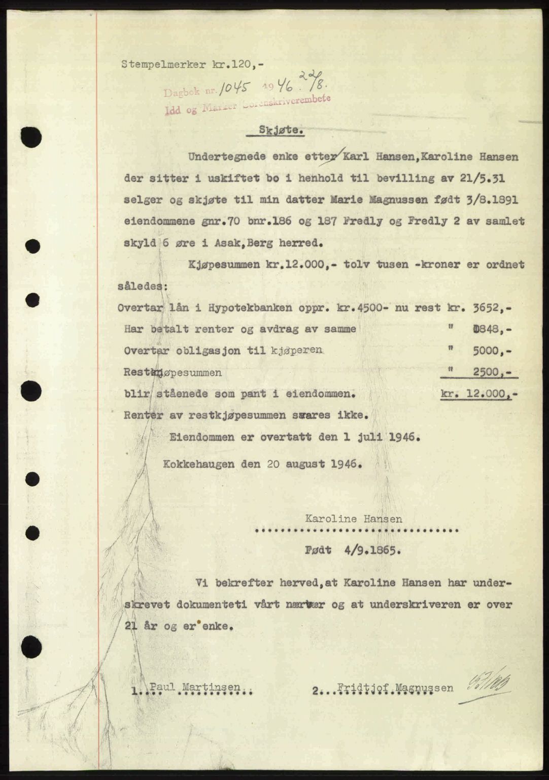Idd og Marker sorenskriveri, SAO/A-10283/G/Gb/Gbb/L0008: Pantebok nr. A8, 1946-1946, Dagboknr: 1045/1946