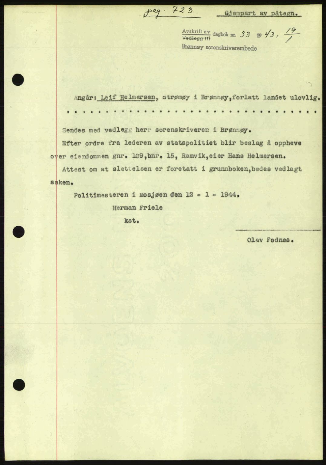 Brønnøy sorenskriveri, SAT/A-4170/1/2/2C: Pantebok nr. 23, 1943-1944, Dagboknr: 33/1944