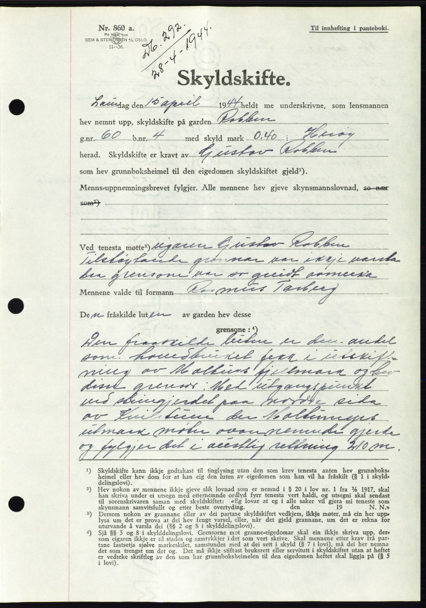 Søre Sunnmøre sorenskriveri, AV/SAT-A-4122/1/2/2C/L0076: Pantebok nr. 2A, 1943-1944, Dagboknr: 292/1944