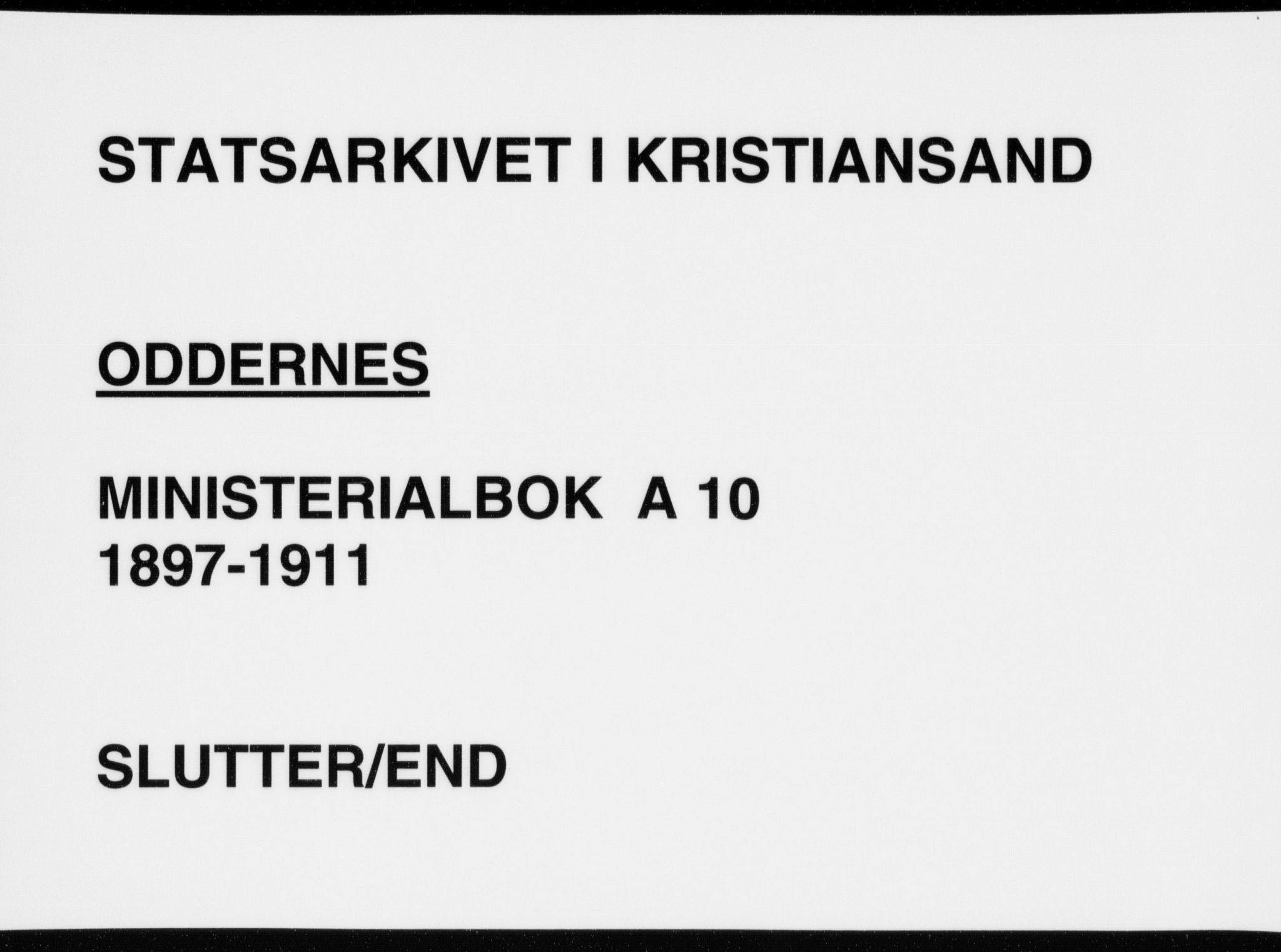 Oddernes sokneprestkontor, SAK/1111-0033/F/Fa/Faa/L0010: Ministerialbok nr. A 10, 1897-1911