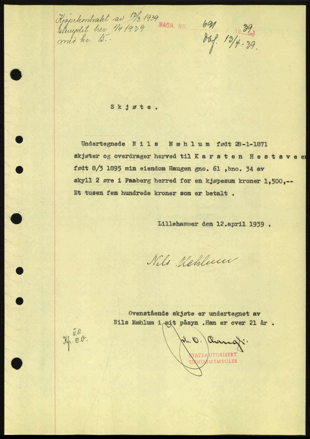 Sør-Gudbrandsdal tingrett, SAH/TING-004/H/Hb/Hbd/L0006: Pantebok nr. A6, 1939-1939, Dagboknr: 691/1939