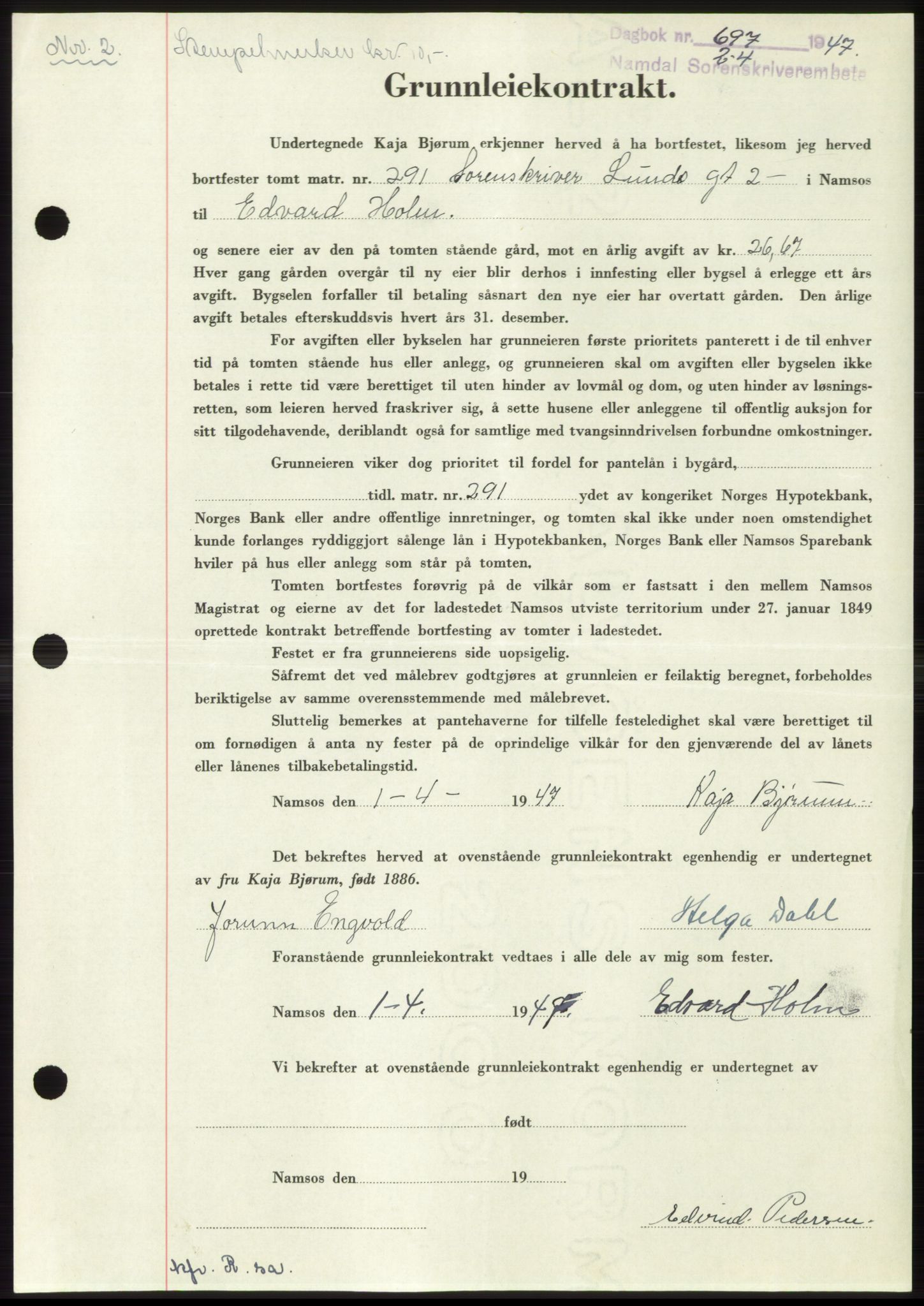 Namdal sorenskriveri, SAT/A-4133/1/2/2C: Pantebok nr. -, 1947-1947, Dagboknr: 697/1947