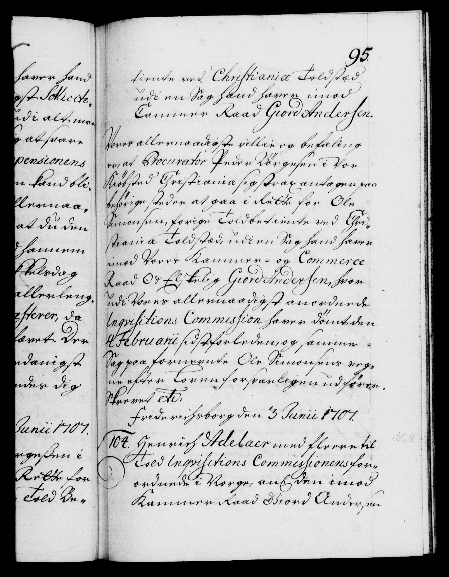 Danske Kanselli 1572-1799, AV/RA-EA-3023/F/Fc/Fca/Fcab/L0018: Norske tegnelser, 1707-1709, s. 95a