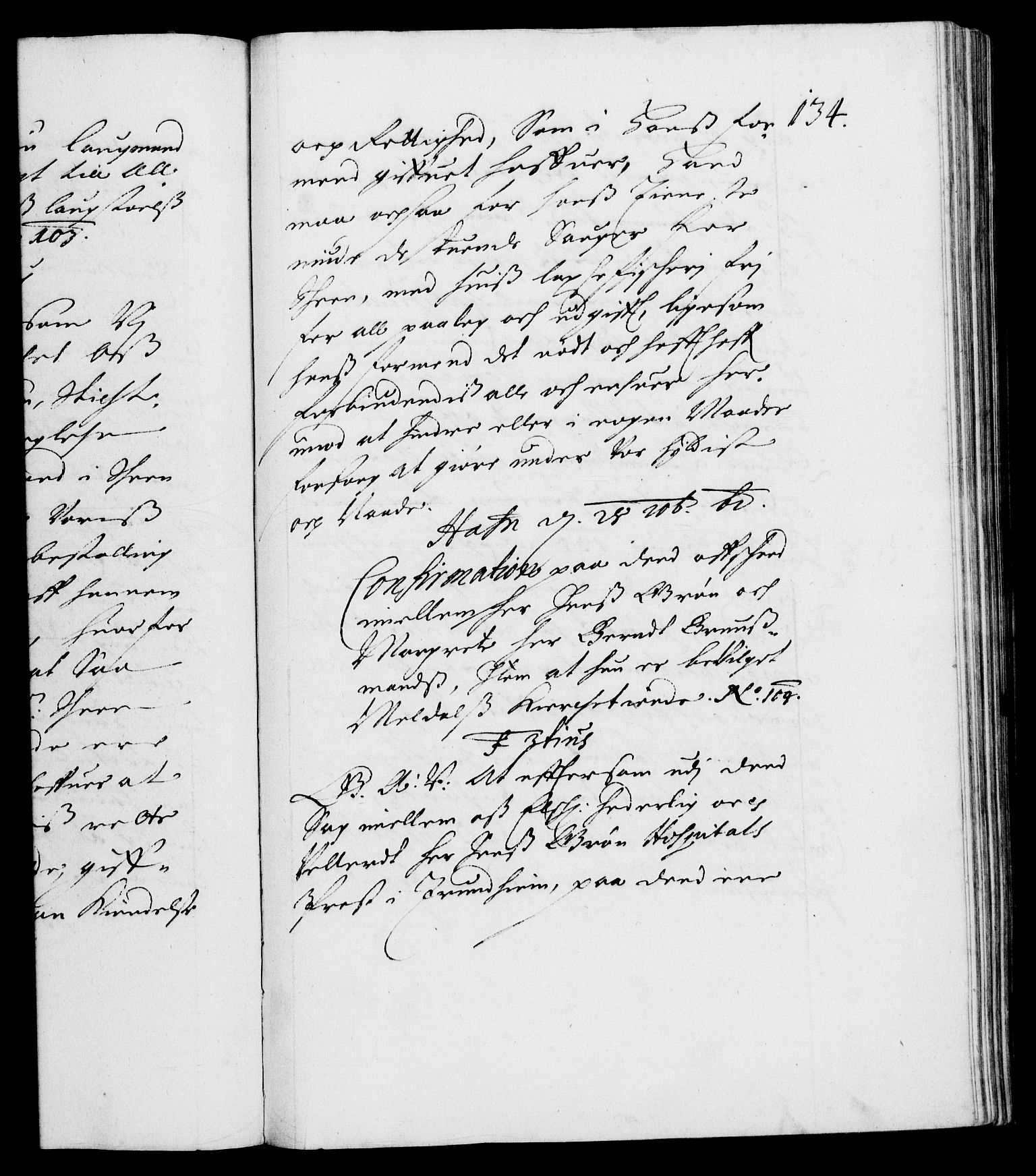 Danske Kanselli 1572-1799, AV/RA-EA-3023/F/Fc/Fca/Fcaa/L0010: Norske registre (mikrofilm), 1660-1670, s. 134a