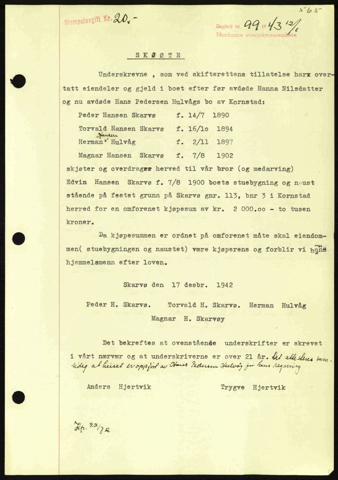 Nordmøre sorenskriveri, AV/SAT-A-4132/1/2/2Ca: Pantebok nr. A94, 1942-1943, Dagboknr: 99/1943