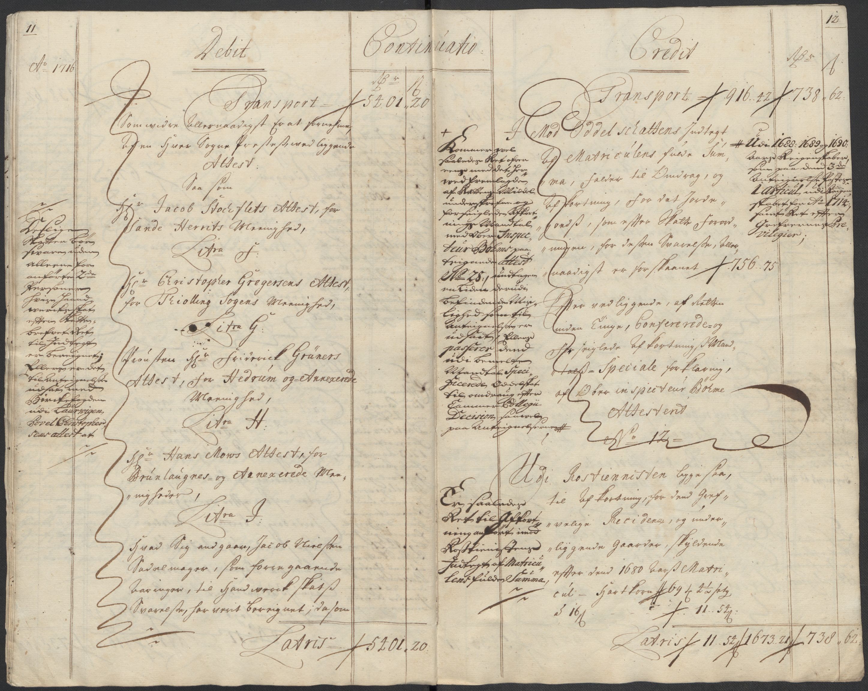 Rentekammeret inntil 1814, Reviderte regnskaper, Fogderegnskap, AV/RA-EA-4092/R33/L1987: Fogderegnskap Larvik grevskap, 1716-1717, s. 9