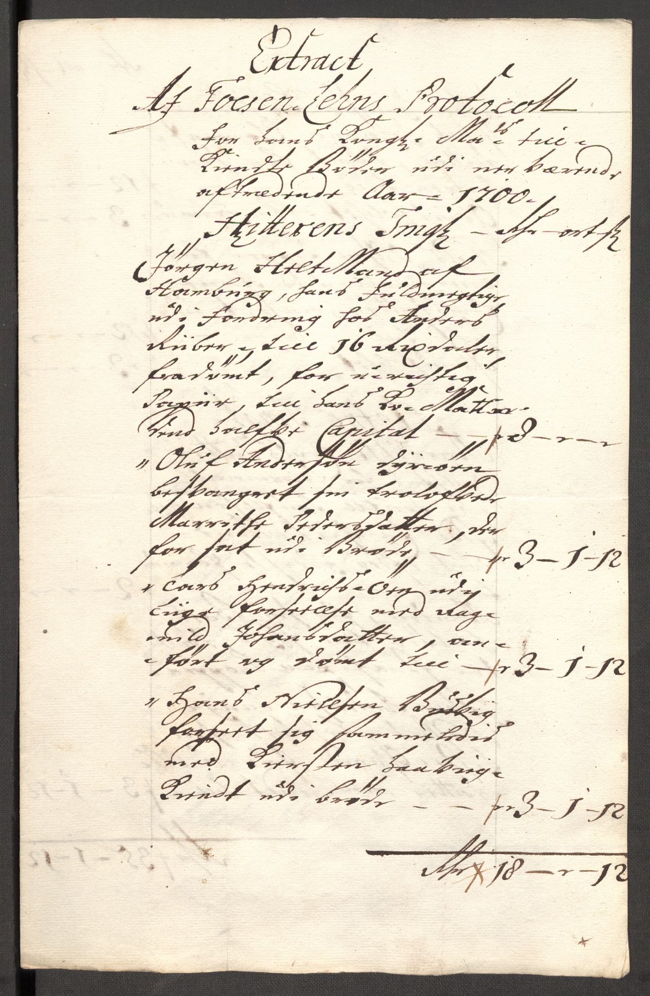 Rentekammeret inntil 1814, Reviderte regnskaper, Fogderegnskap, AV/RA-EA-4092/R57/L3854: Fogderegnskap Fosen, 1700-1701, s. 44