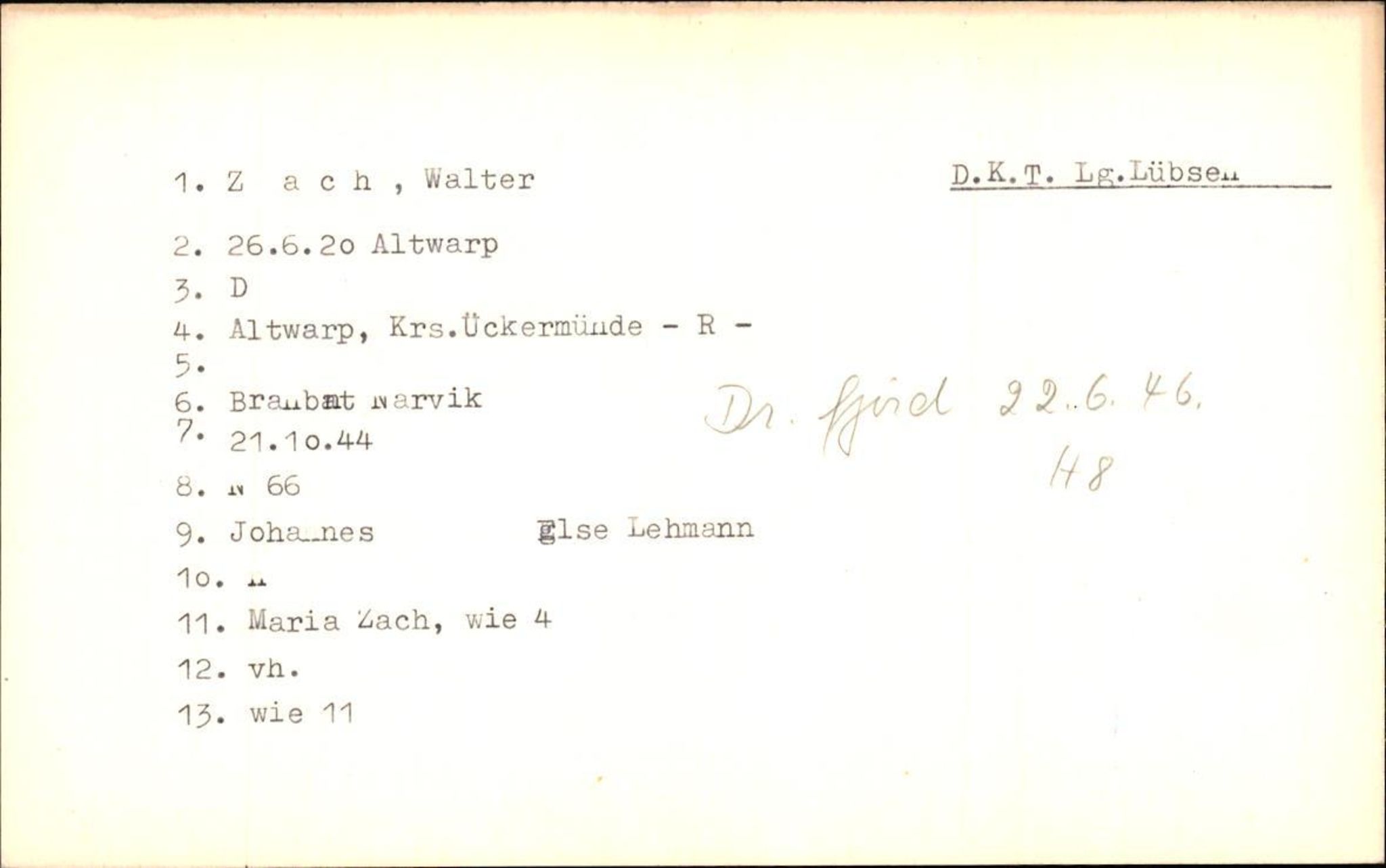 Hjemsendte tyskere , RA/RAFA-6487/D/Db/L0029: Wilke-Zywitz, 1945-1947, s. 781
