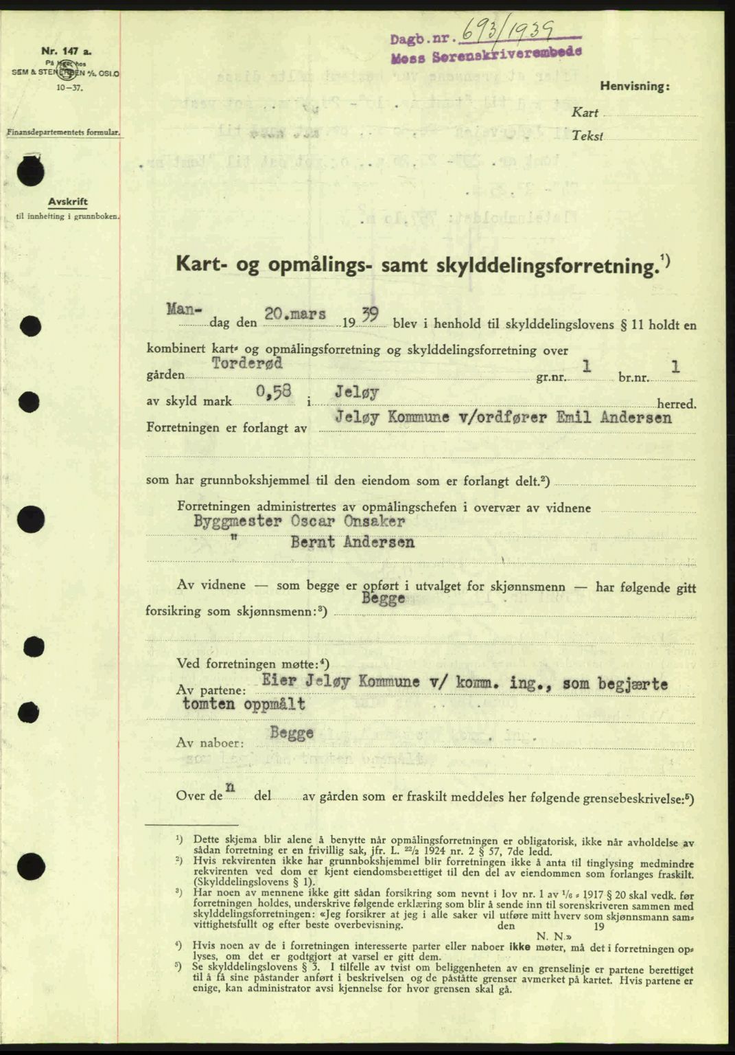 Moss sorenskriveri, SAO/A-10168: Pantebok nr. A5, 1938-1939, Dagboknr: 693/1939