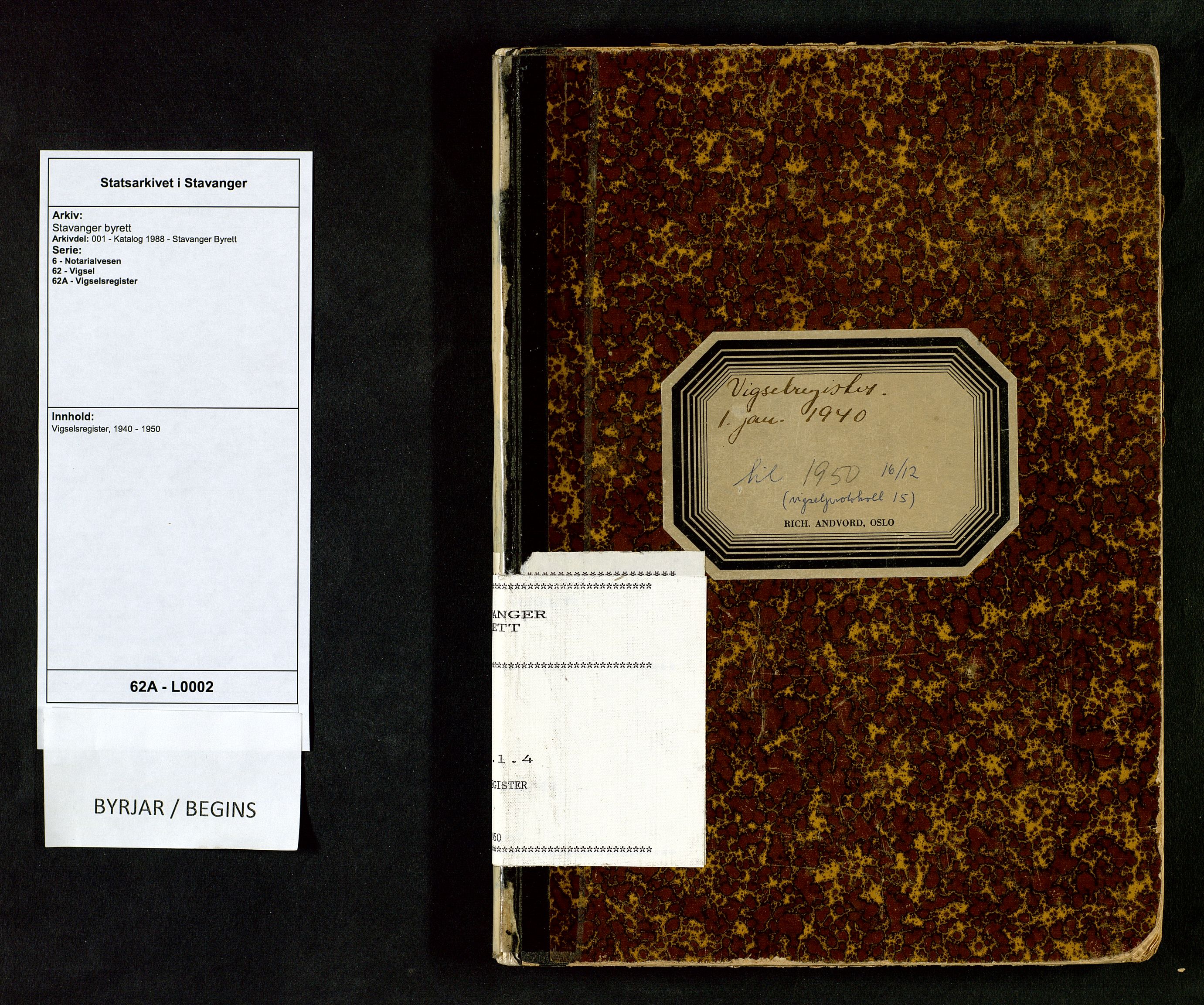 Stavanger byrett, AV/SAST-A-100455/001/6/62/62A/L0002: Vigselsregister, 1940-1950