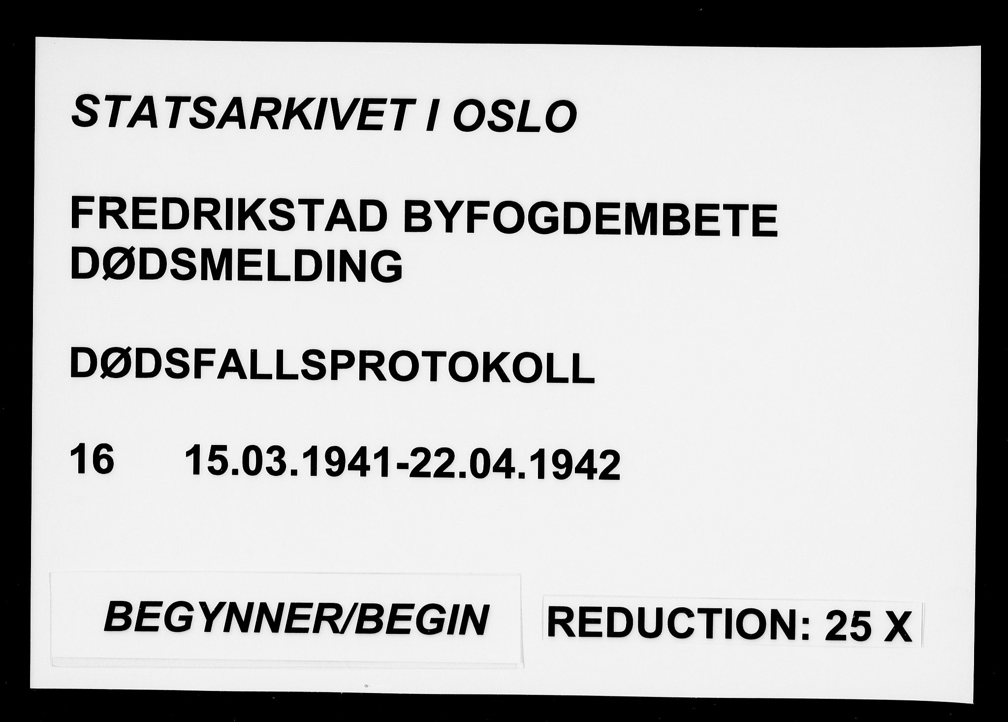 Fredrikstad byfogd, AV/SAO-A-10473a/H/Ha/Hab/L0016: Dødsfallsprotokoll, 1941-1942