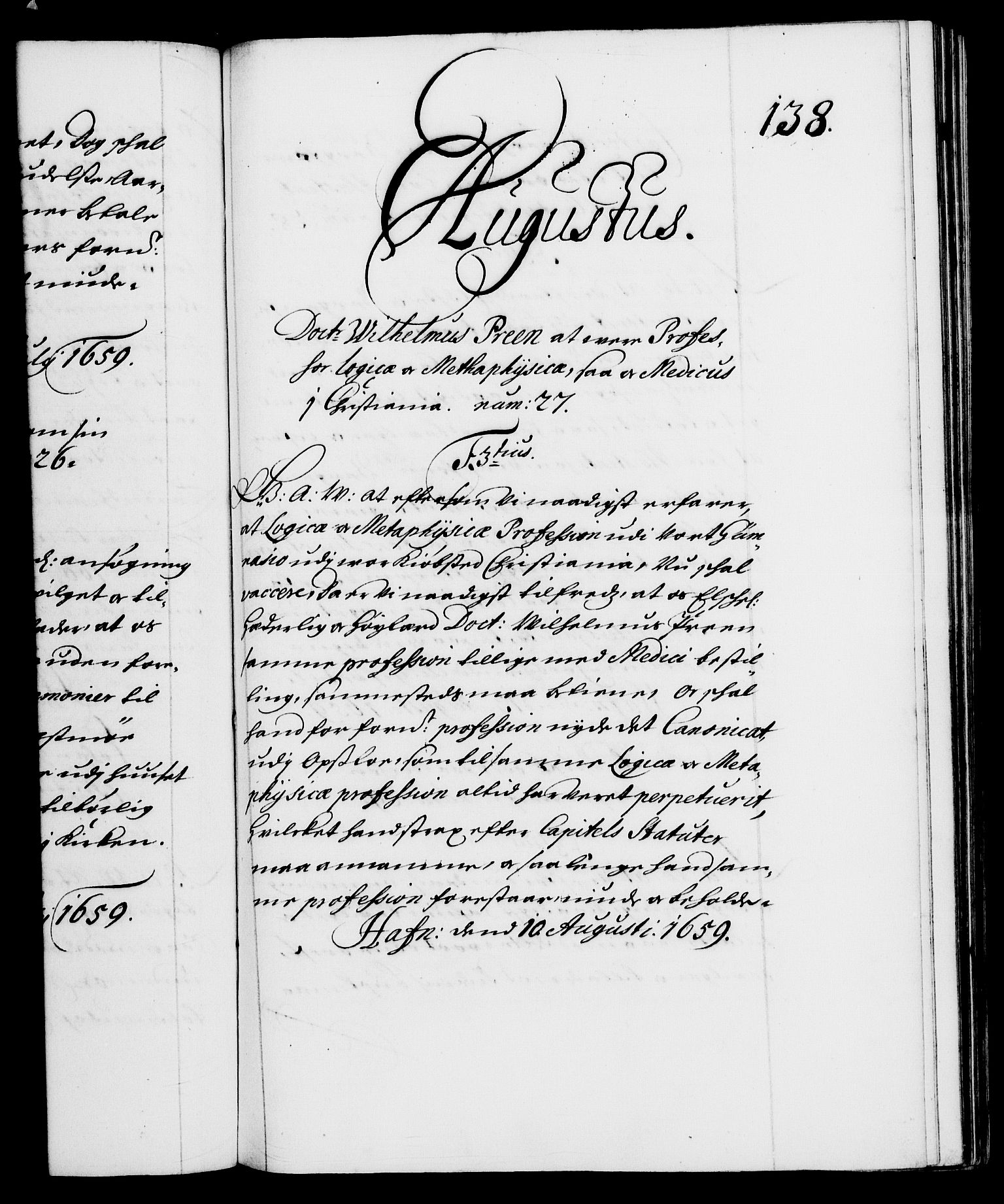 Danske Kanselli 1572-1799, RA/EA-3023/F/Fc/Fca/Fcaa/L0009: Norske registre (mikrofilm), 1657-1660, s. 138a