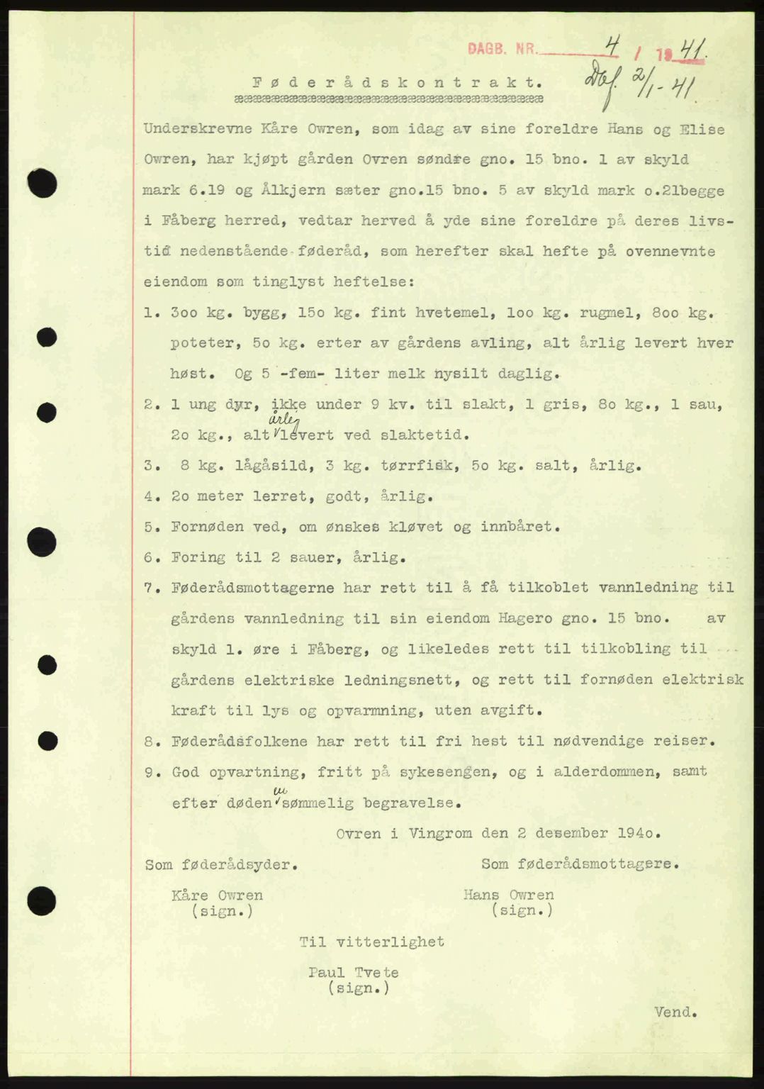 Sør-Gudbrandsdal tingrett, SAH/TING-004/H/Hb/Hbe/L0002: Pantebok nr. B2, 1939-1943, Dagboknr: 4/1941