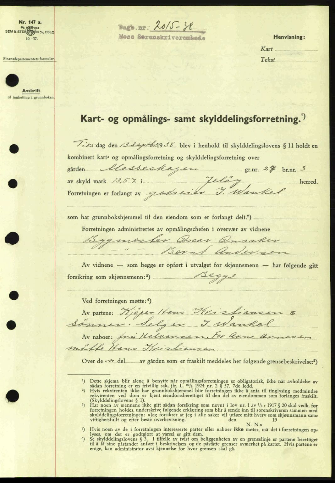 Moss sorenskriveri, SAO/A-10168: Pantebok nr. A4, 1938-1938, Dagboknr: 2015/1938