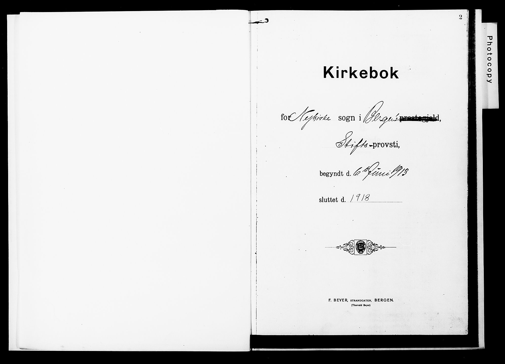 Nykirken Sokneprestembete, AV/SAB-A-77101/H/Hab: Klokkerbok nr. D 4, 1913-1918, s. 2