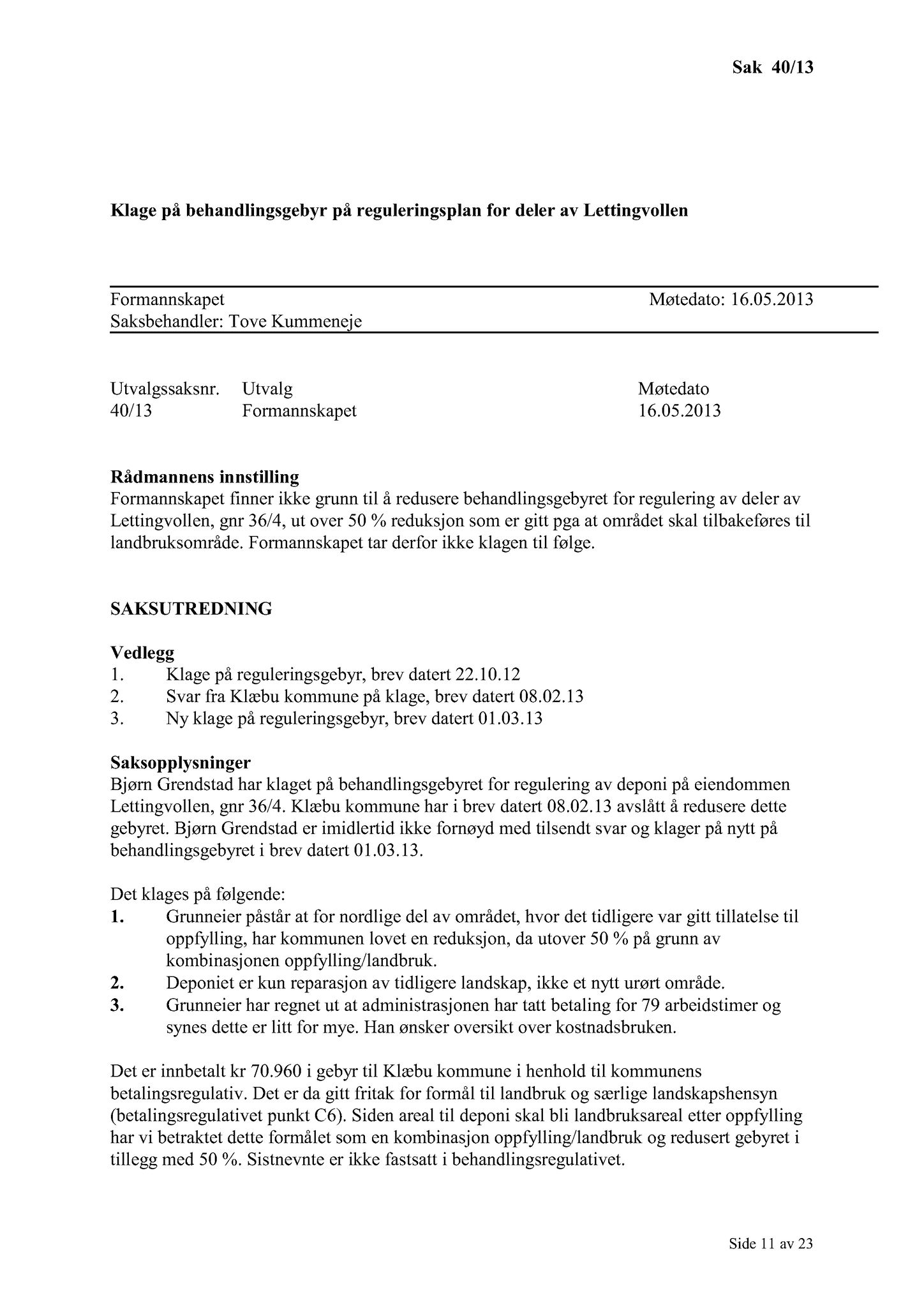 Klæbu Kommune, TRKO/KK/02-FS/L006: Formannsskapet - Møtedokumenter, 2013, s. 866