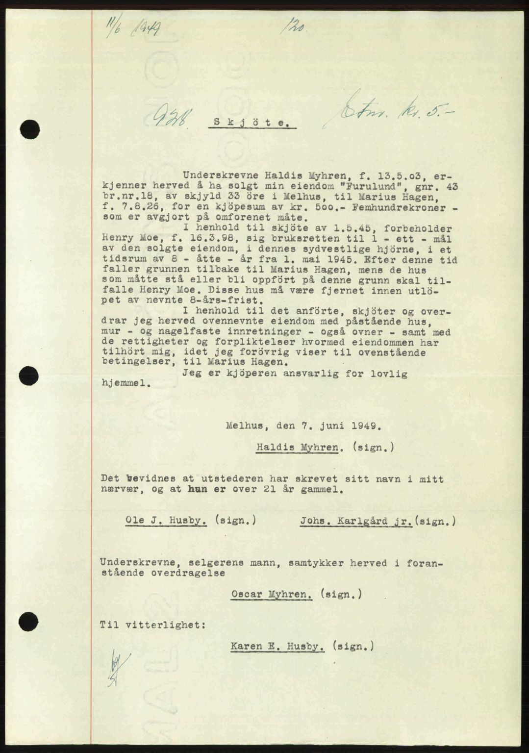 Gauldal sorenskriveri, SAT/A-0014/1/2/2C: Pantebok nr. A8, 1949-1949, Dagboknr: 928/1949