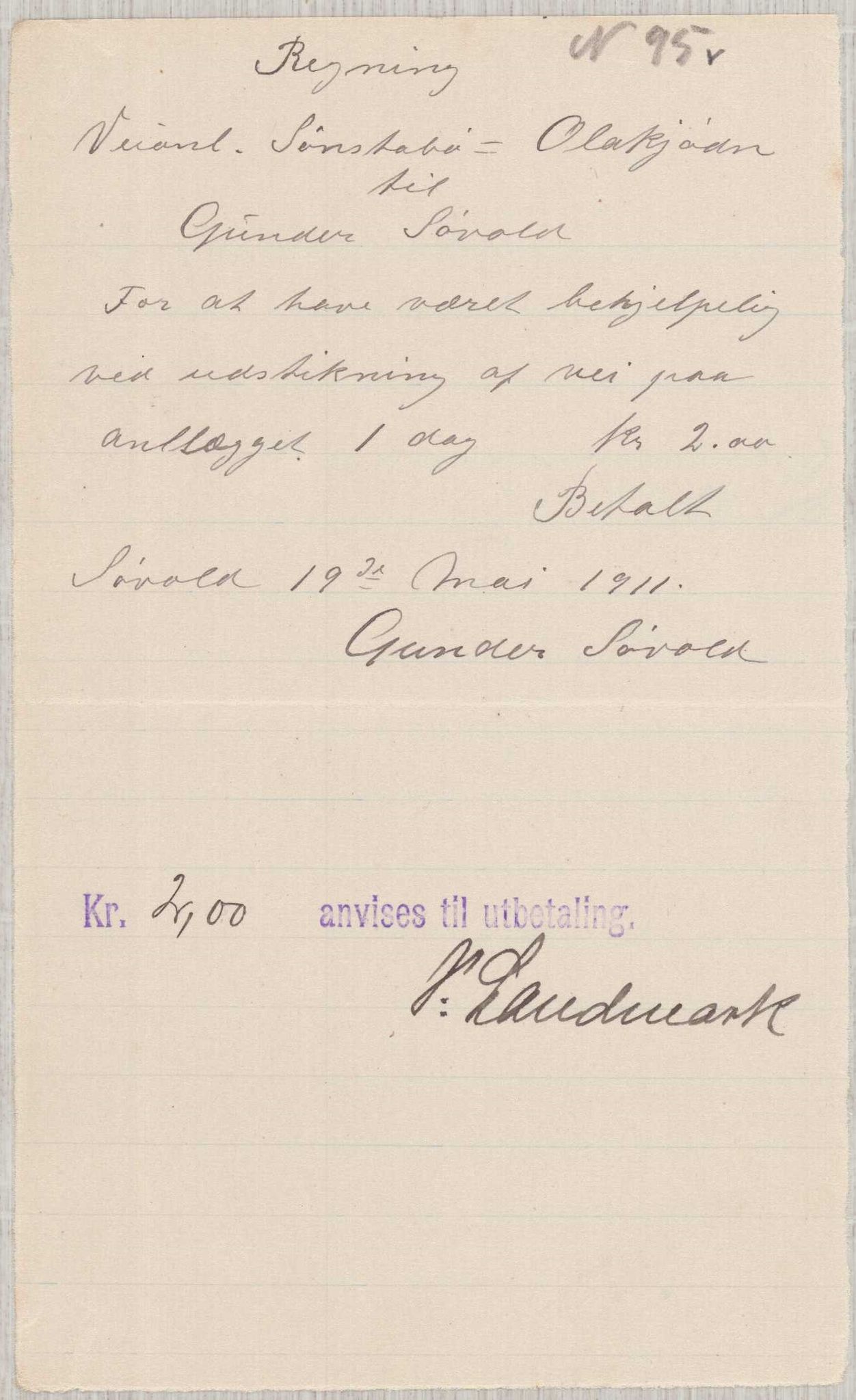 Finnaas kommune. Formannskapet, IKAH/1218a-021/E/Ea/L0001/0006: Rekneskap for veganlegg / Rekneskap for veganlegget Sønstabø - Olakjødn, 1909-1914, s. 73