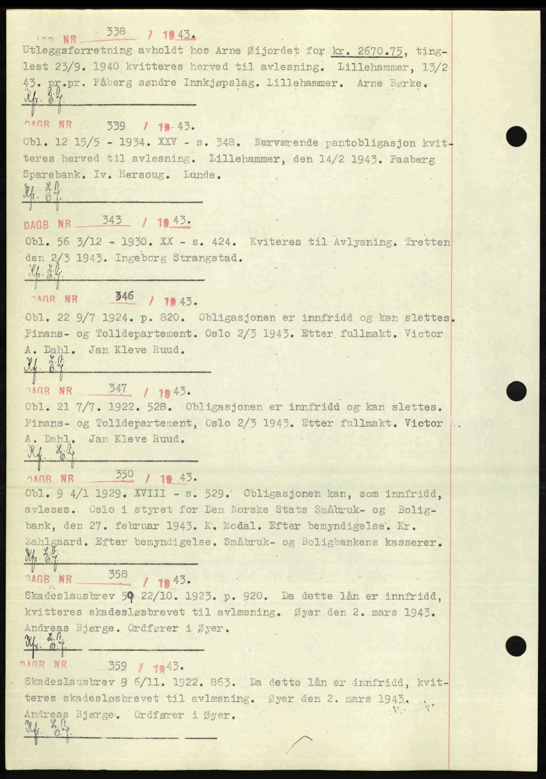 Sør-Gudbrandsdal tingrett, SAH/TING-004/H/Hb/Hbf/L0002: Pantebok nr. C1, 1938-1951, Dagboknr: 338/1943