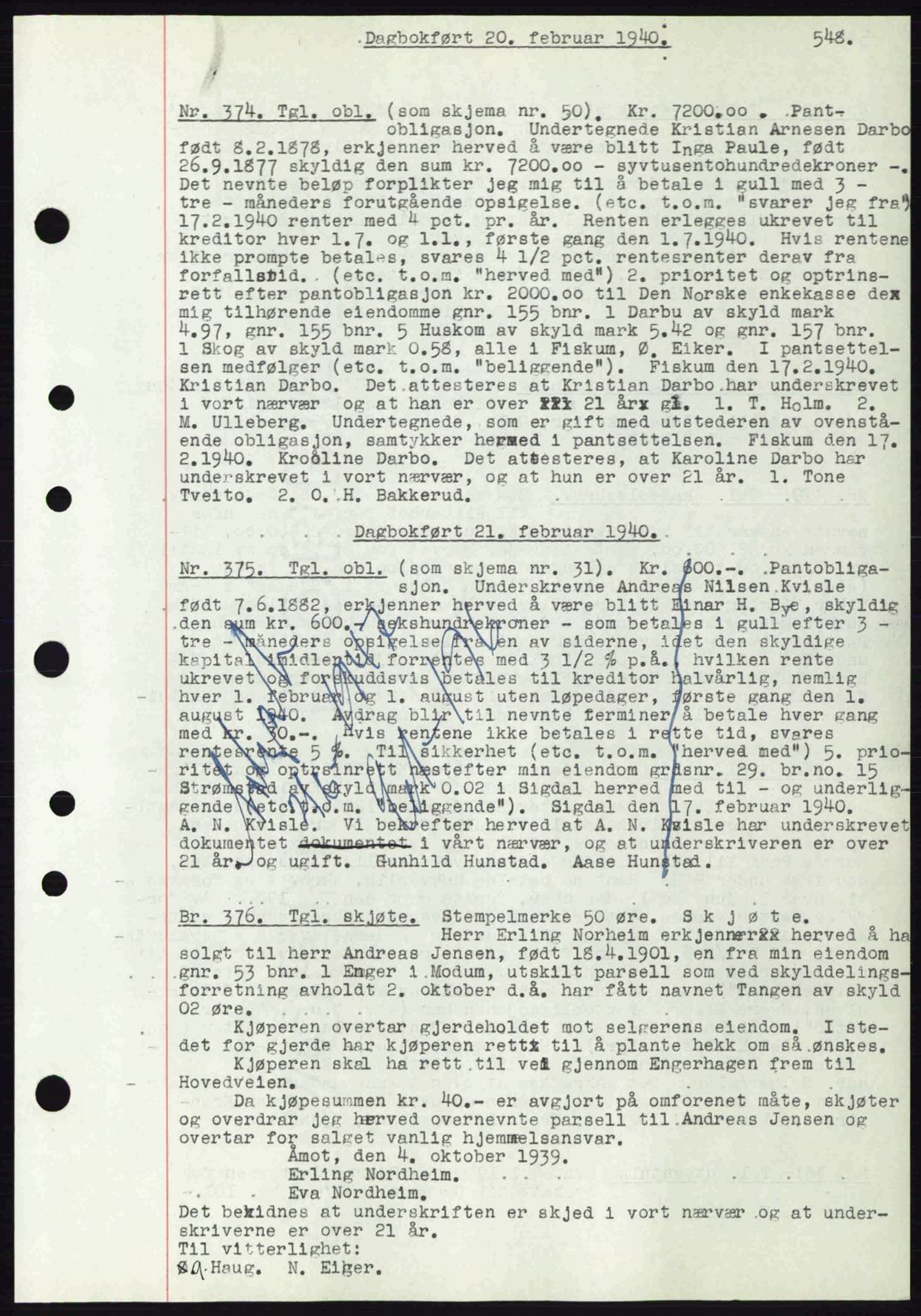 Eiker, Modum og Sigdal sorenskriveri, SAKO/A-123/G/Ga/Gab/L0041: Pantebok nr. A11, 1939-1940, Dagboknr: 374/1940