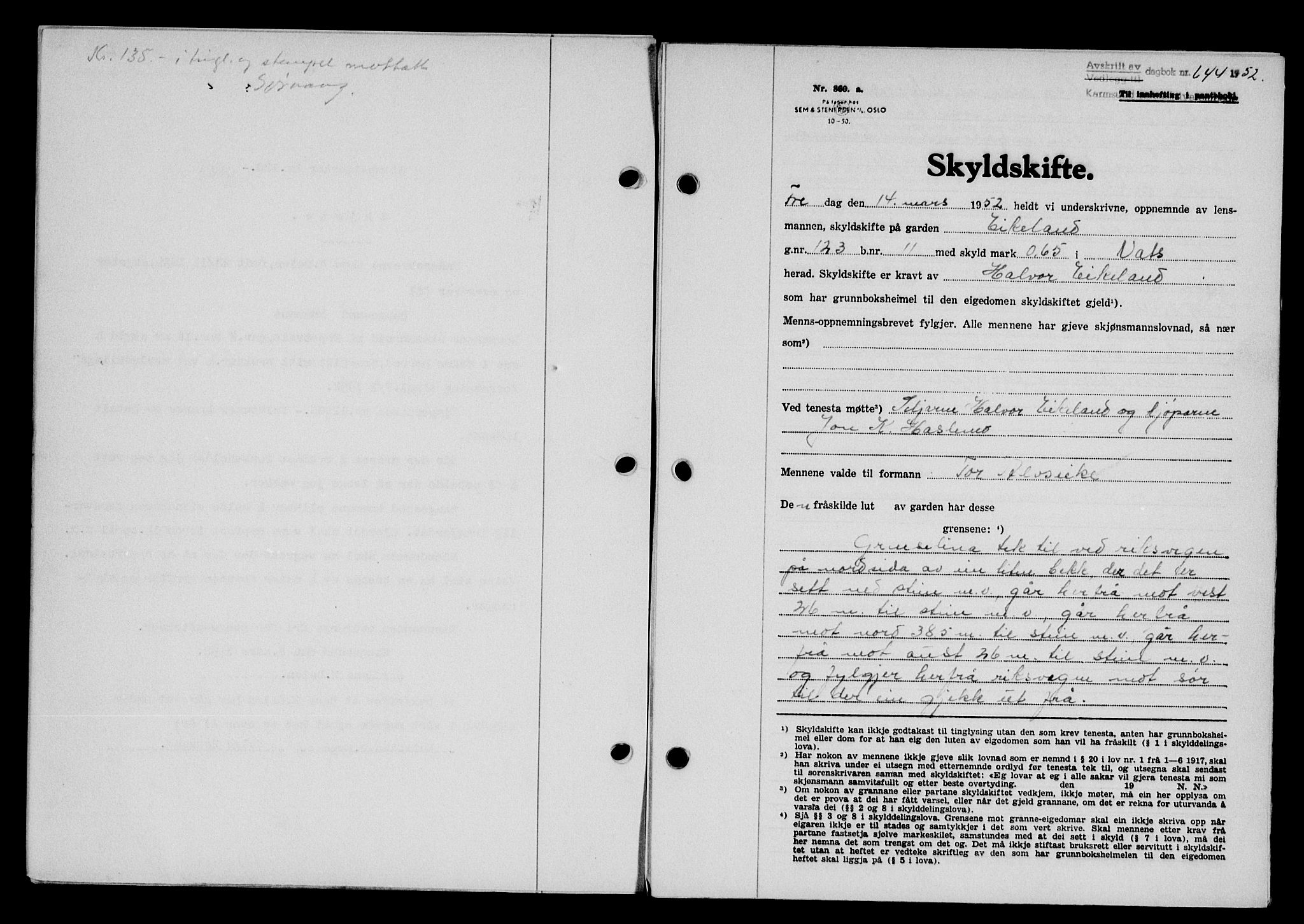 Karmsund sorenskriveri, SAST/A-100311/01/II/IIB/L0105: Pantebok nr. 85A, 1952-1952, Dagboknr: 644/1952