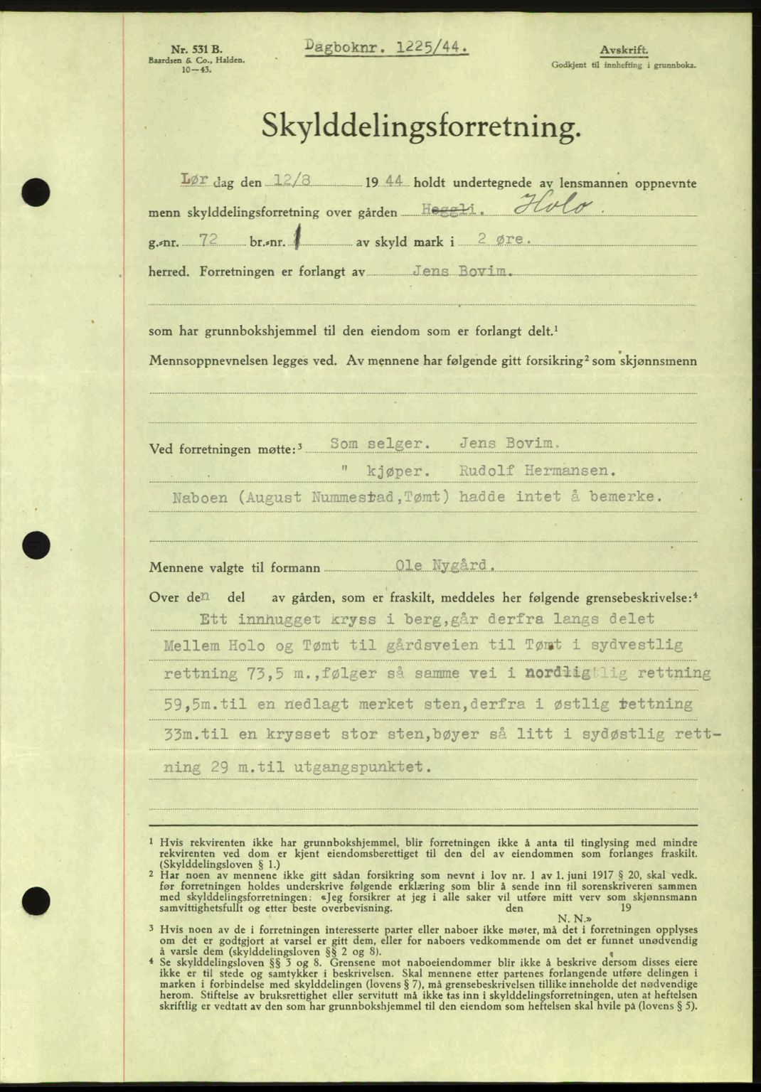 Moss sorenskriveri, SAO/A-10168: Pantebok nr. A12, 1943-1944, Dagboknr: 1225/1944