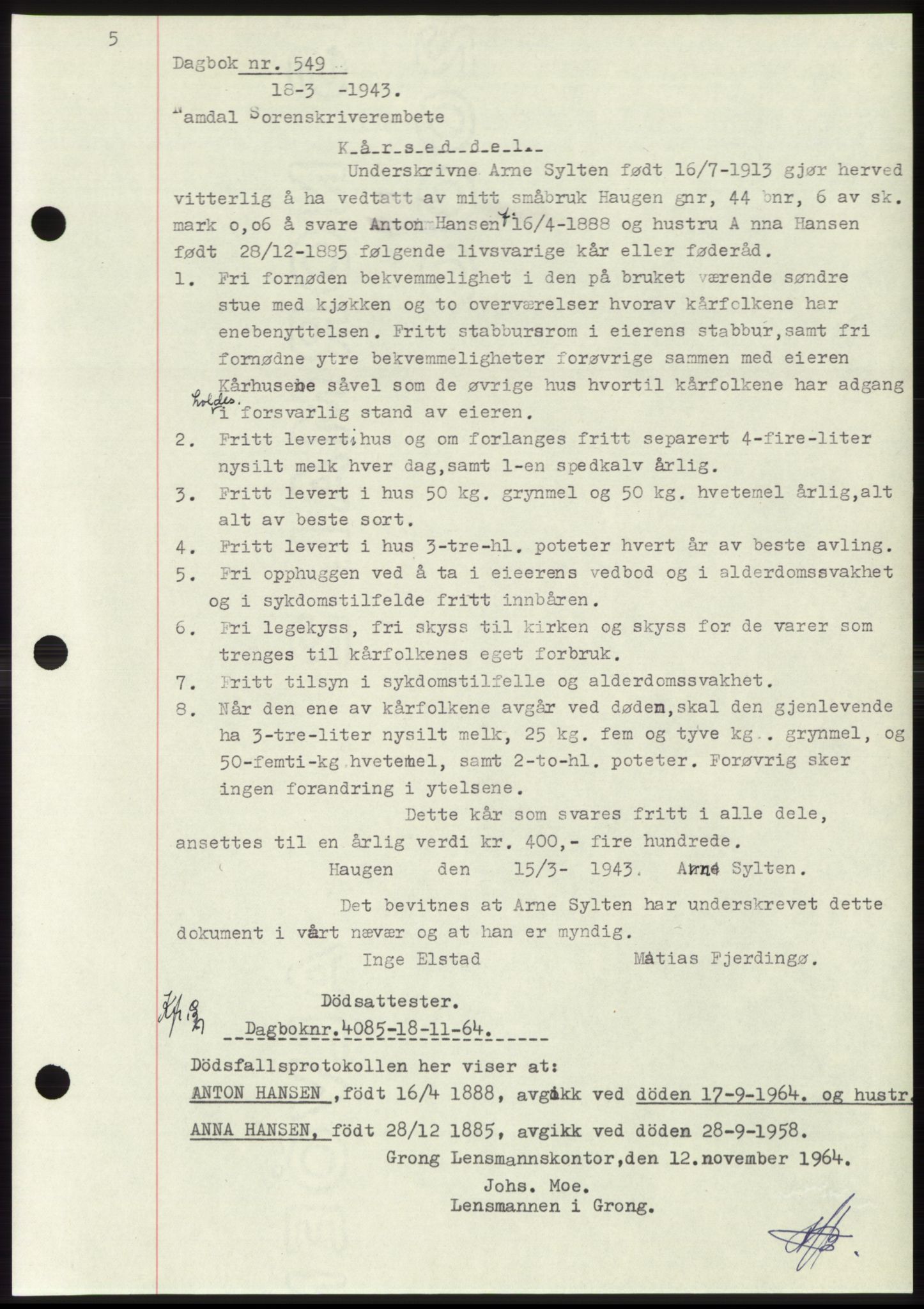 Namdal sorenskriveri, SAT/A-4133/1/2/2C: Pantebok nr. -, 1942-1943, Dagboknr: 549/1943