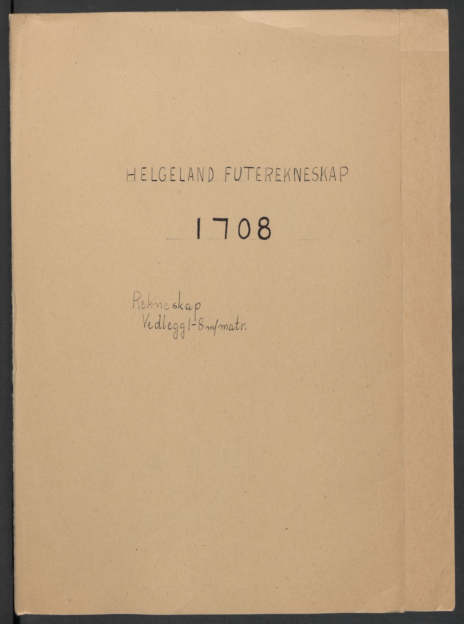 Rentekammeret inntil 1814, Reviderte regnskaper, Fogderegnskap, AV/RA-EA-4092/R65/L4510: Fogderegnskap Helgeland, 1708-1709, s. 2