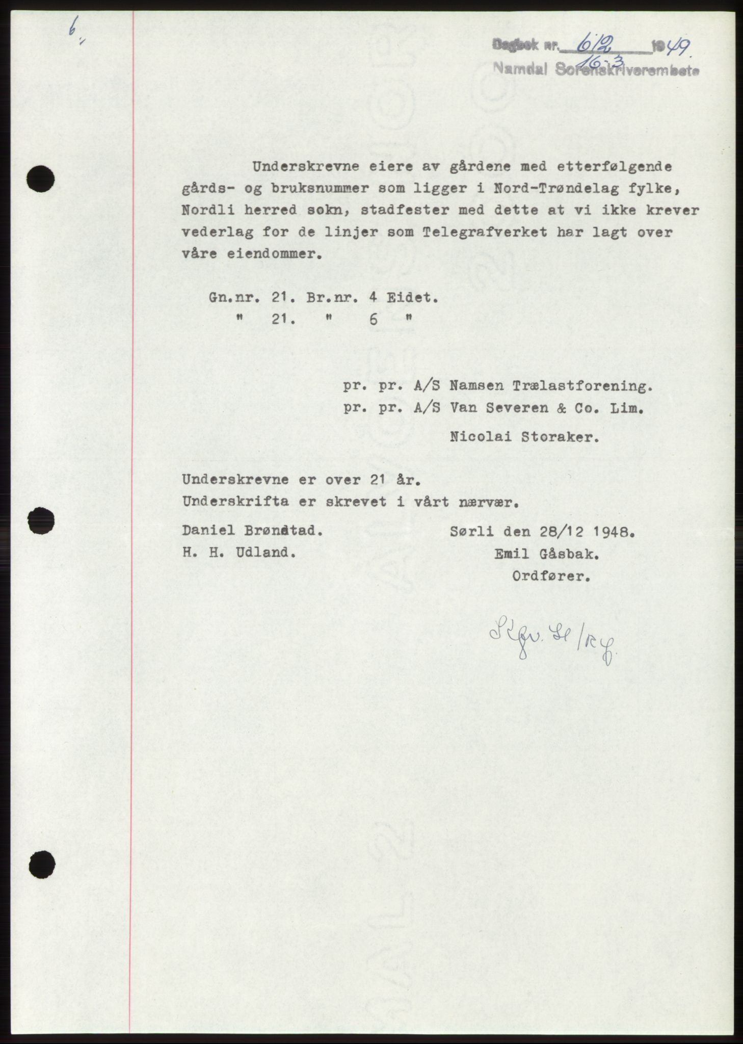 Namdal sorenskriveri, SAT/A-4133/1/2/2C: Pantebok nr. -, 1949-1949, Dagboknr: 612/1949