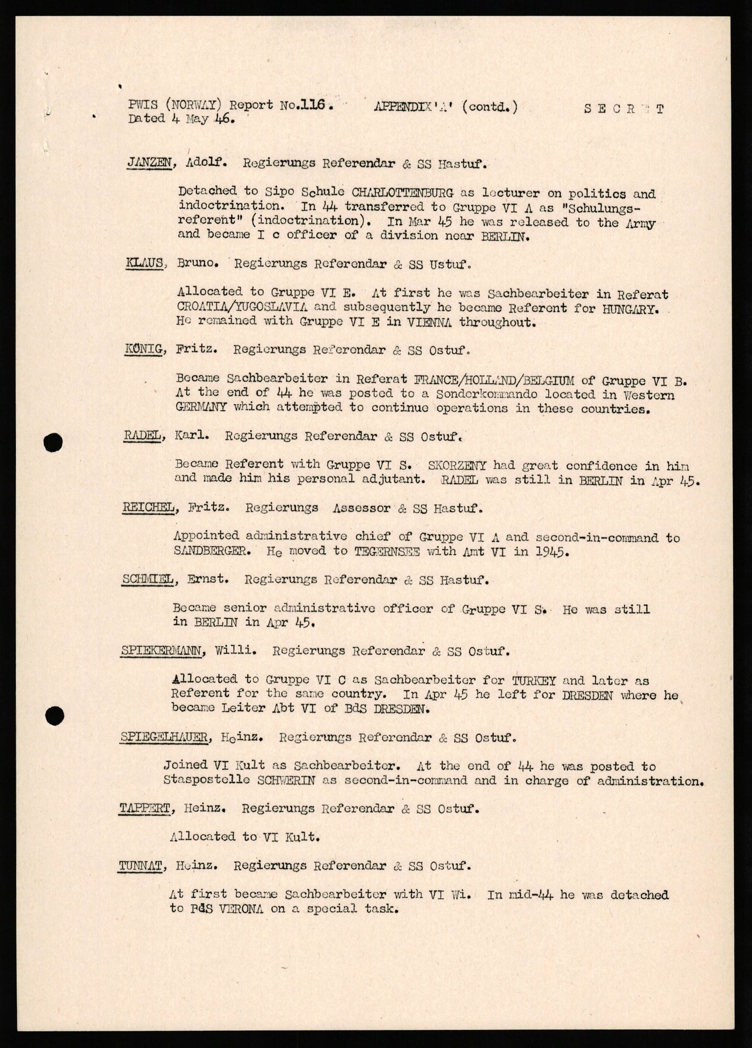 Forsvaret, Forsvarets overkommando II, AV/RA-RAFA-3915/D/Db/L0037: CI Questionaires. Tyske okkupasjonsstyrker i Norge. Tyskere., 1945-1946, s. 522