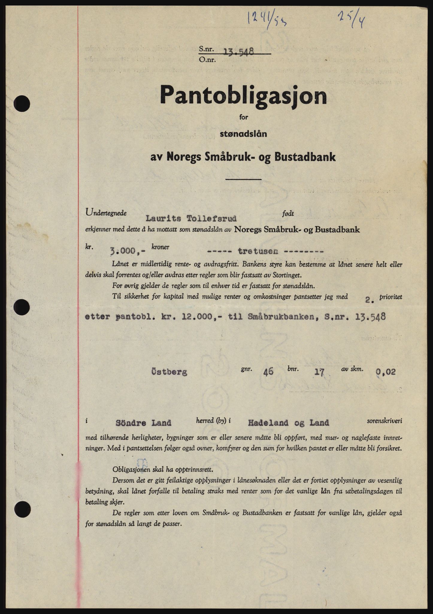 Hadeland og Land tingrett, SAH/TING-010/H/Hb/Hbc/L0026: Pantebok nr. B26, 1953-1953, Dagboknr: 1241/1953