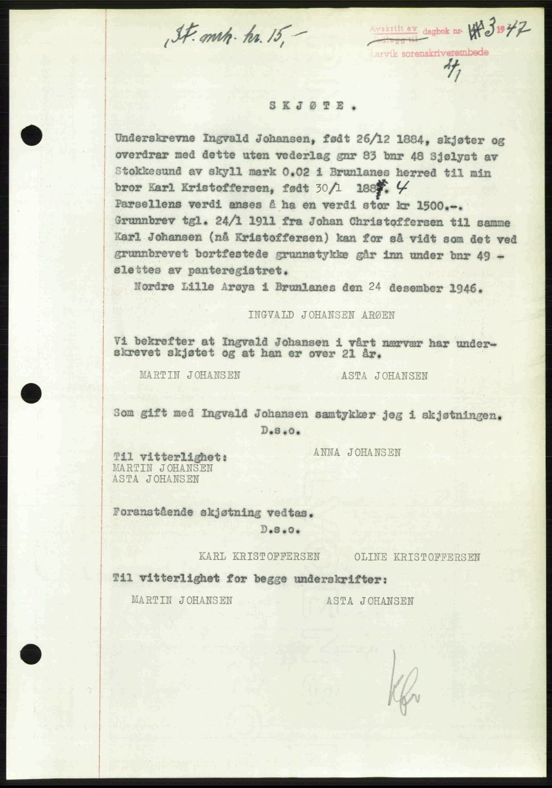 Larvik sorenskriveri, SAKO/A-83/G/Ga/Gab/L0083: Pantebok nr. A-17, 1946-1947, Dagboknr: 3/1947
